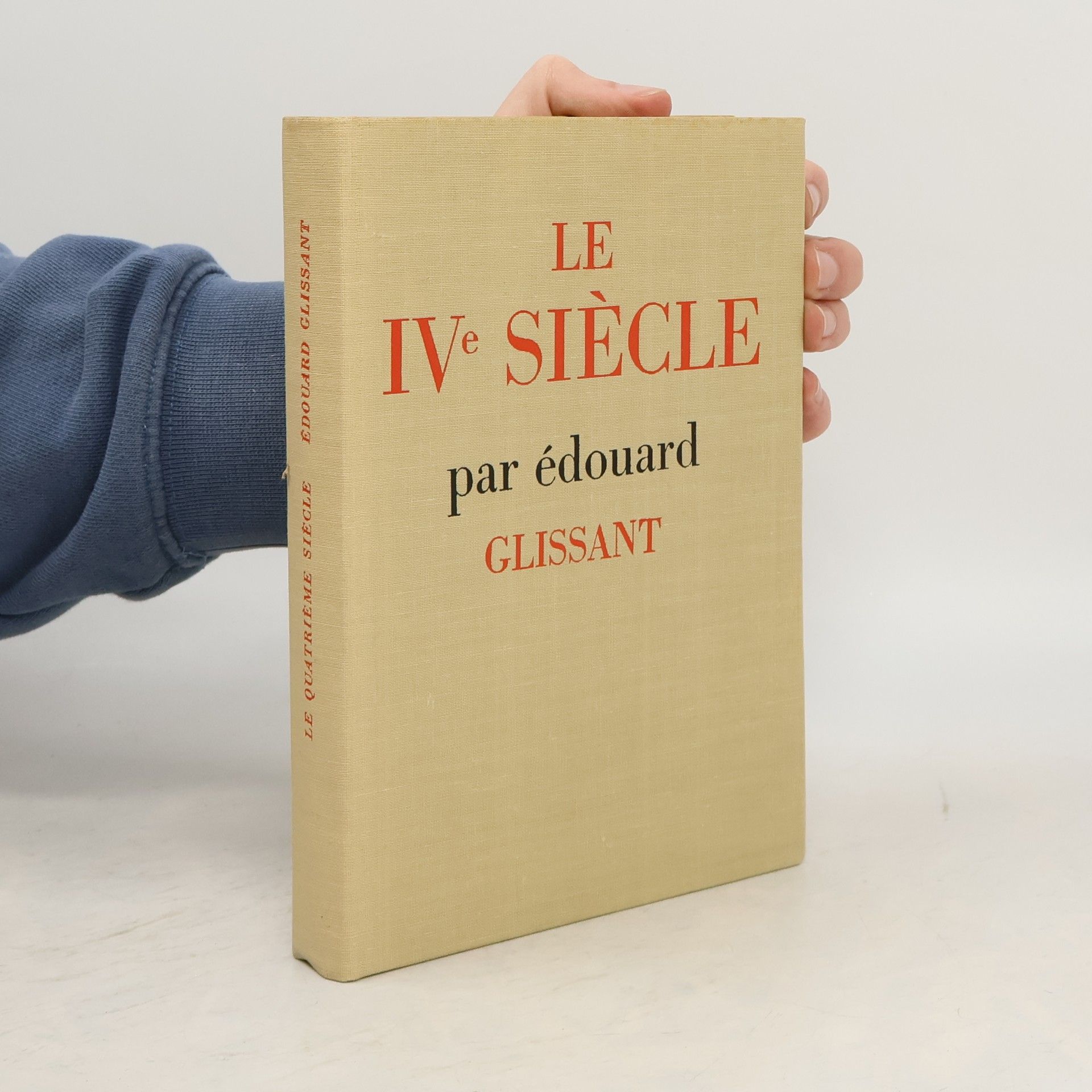 E. douard Glissant Le Quatrième Siècle