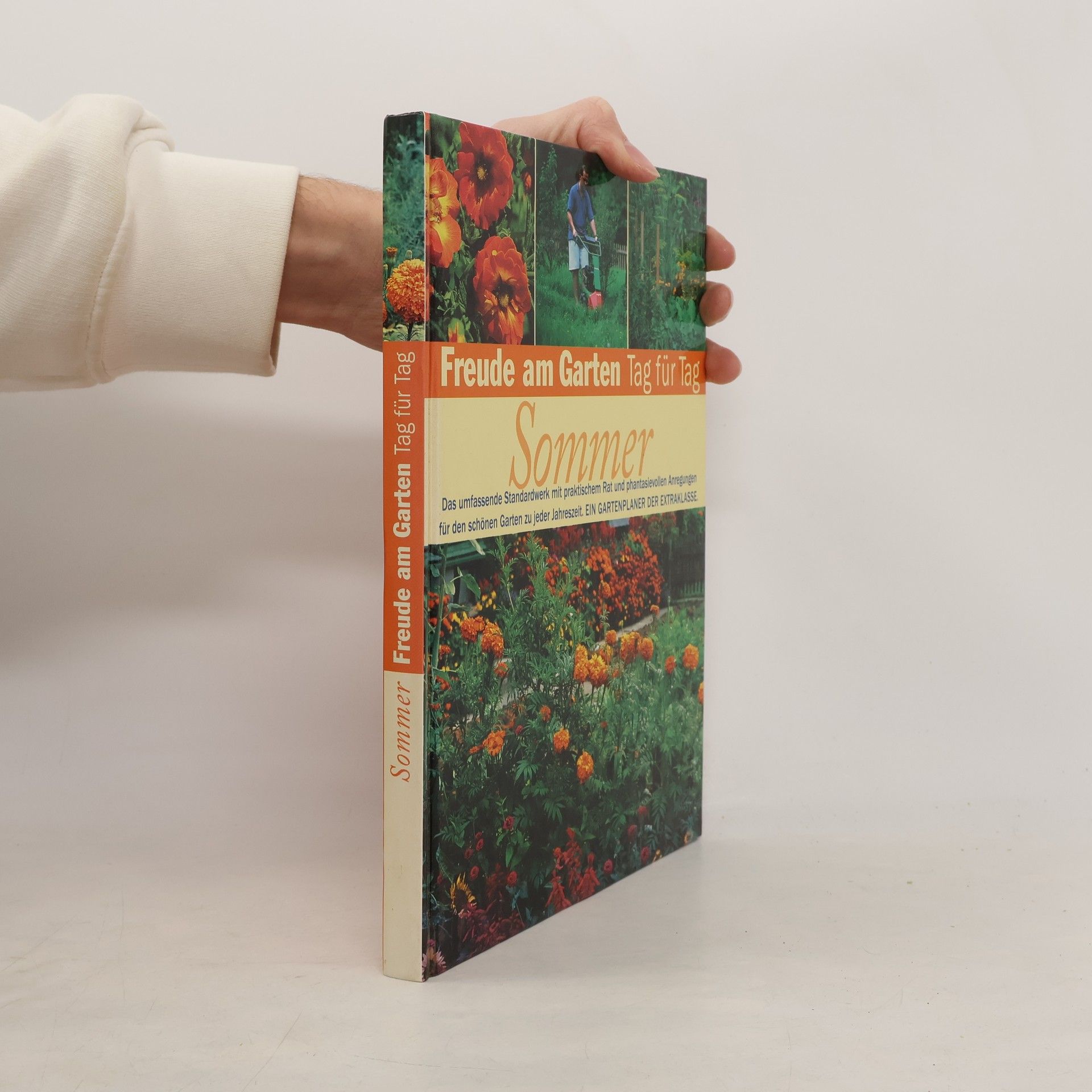 AA.VV. Freude am Garten Tag für Tag. Sommer
