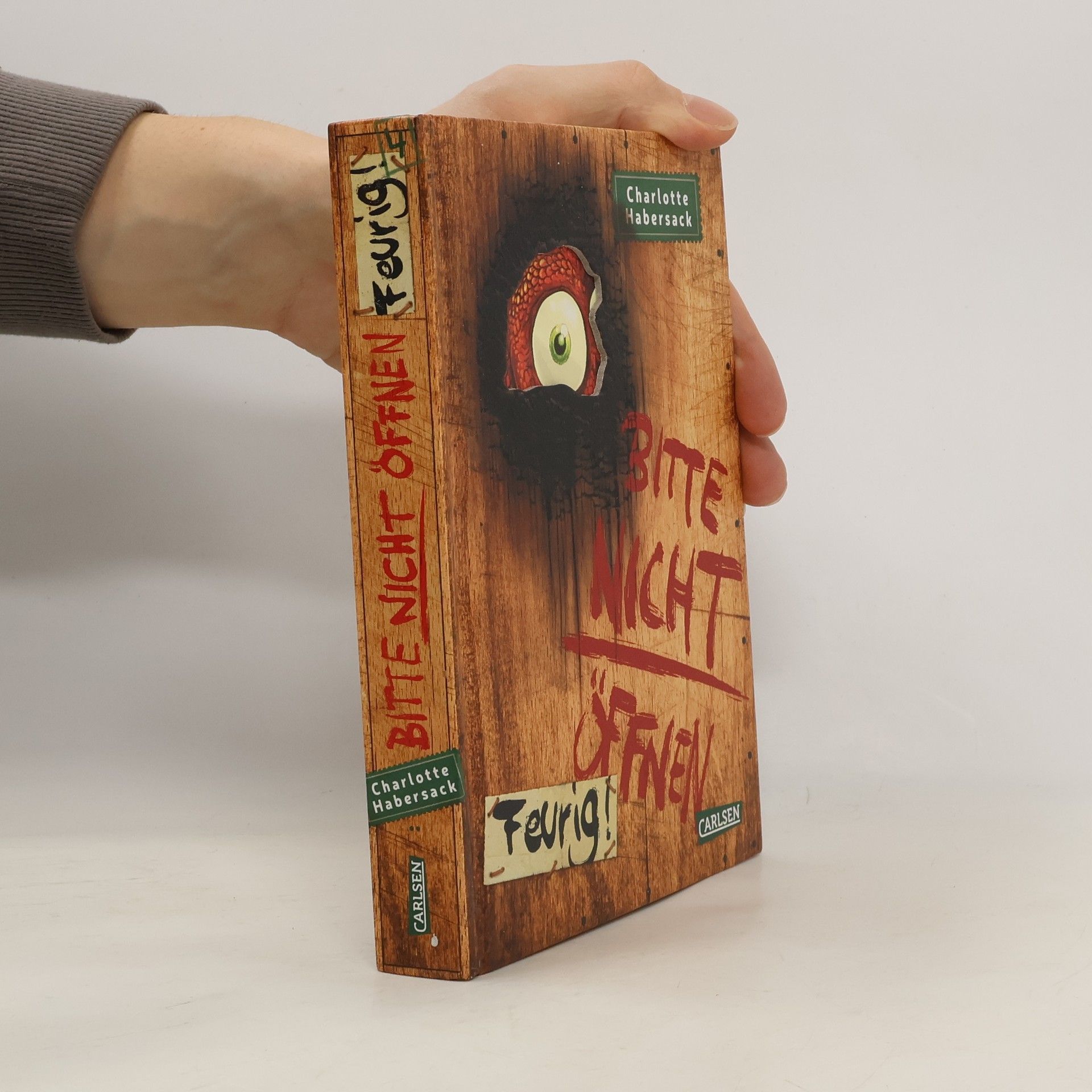 Charlotte Habersack Bitte nicht öffnen Feurig!