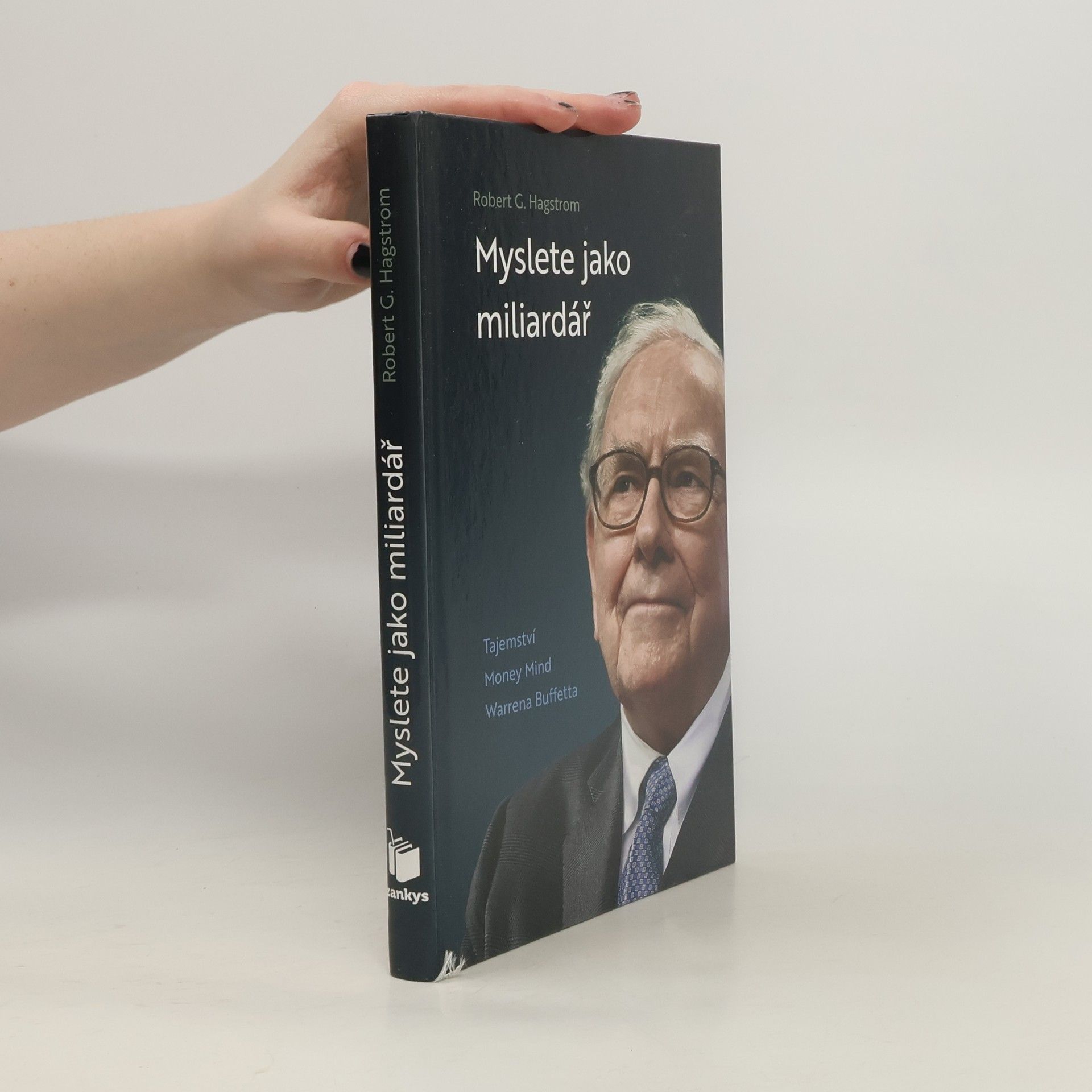Myslete jako miliardář : tajemství Money Mind Warrena Buffetta