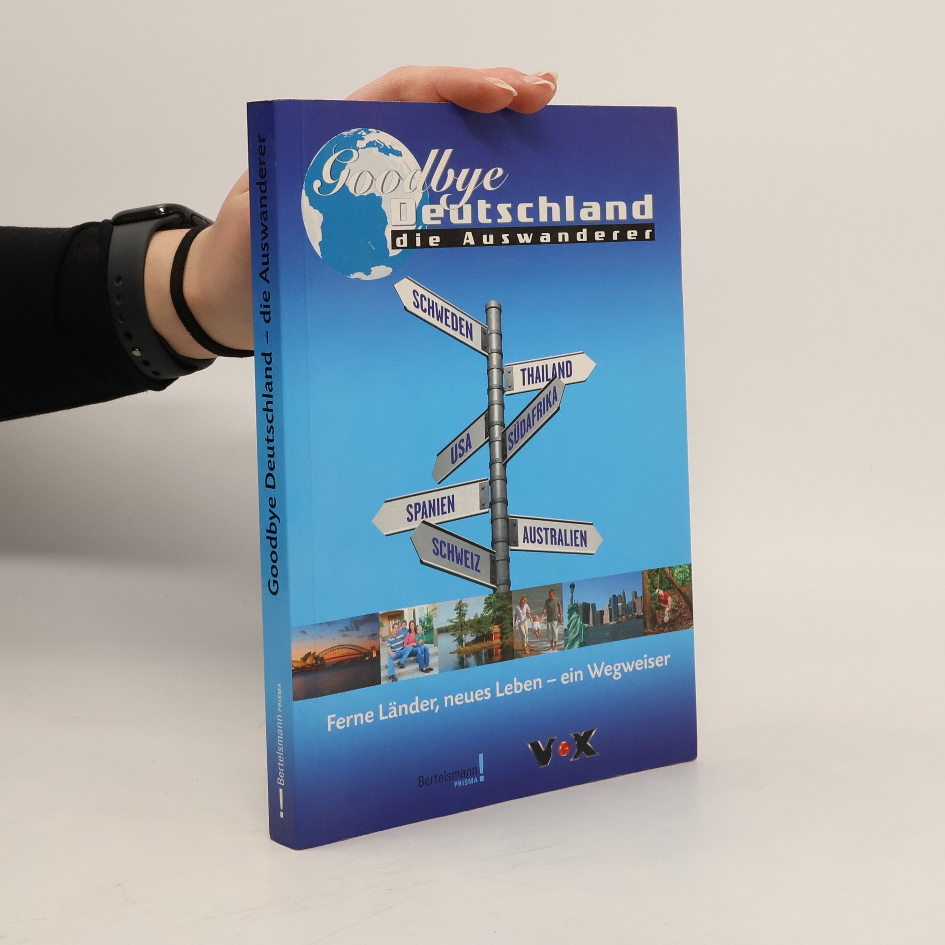 Rolf Meier Goodbye Deutschland, die Auswanderer