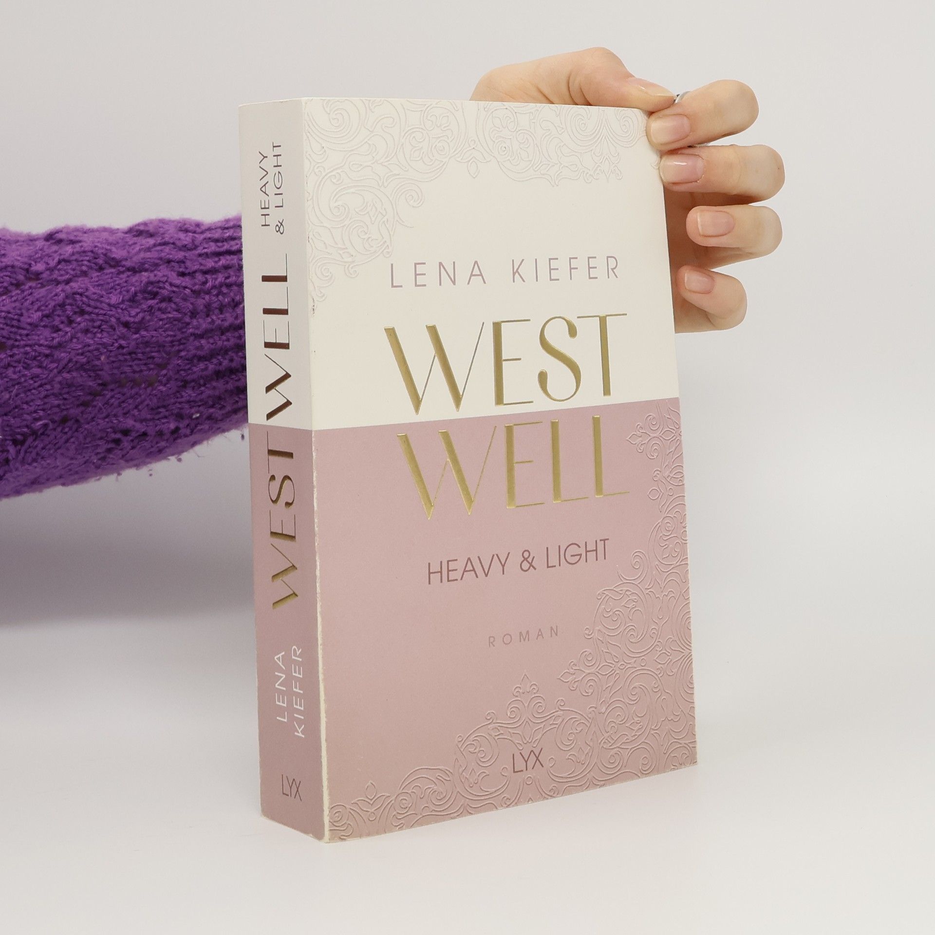 Lena Kiefer Westwell. Heavy & Light