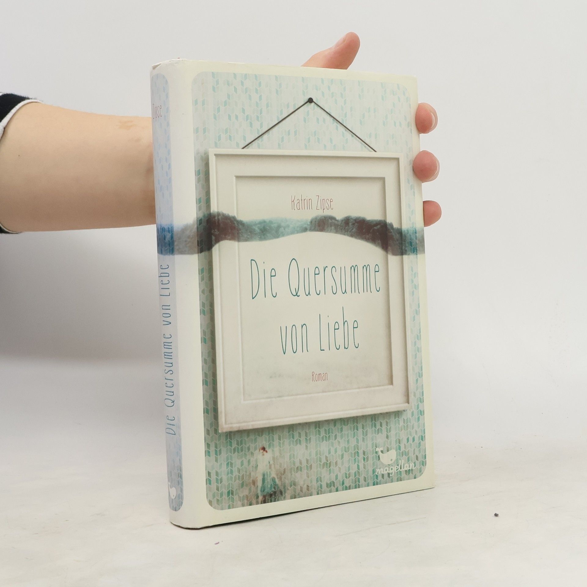 Katrin Zipse Die Quersumme von Liebe