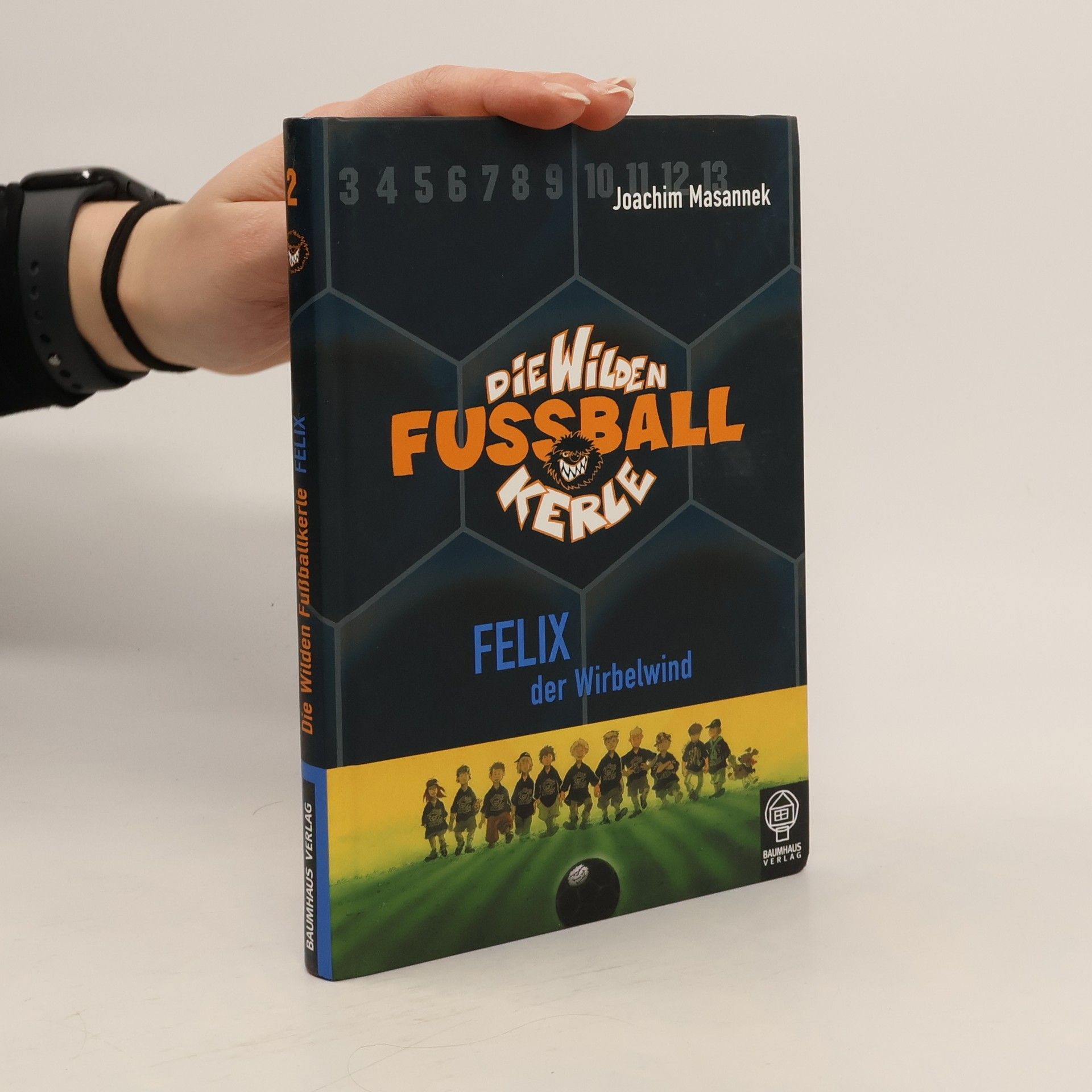 Joachim Masannek Die wilden Fußballkerle. Band 2.