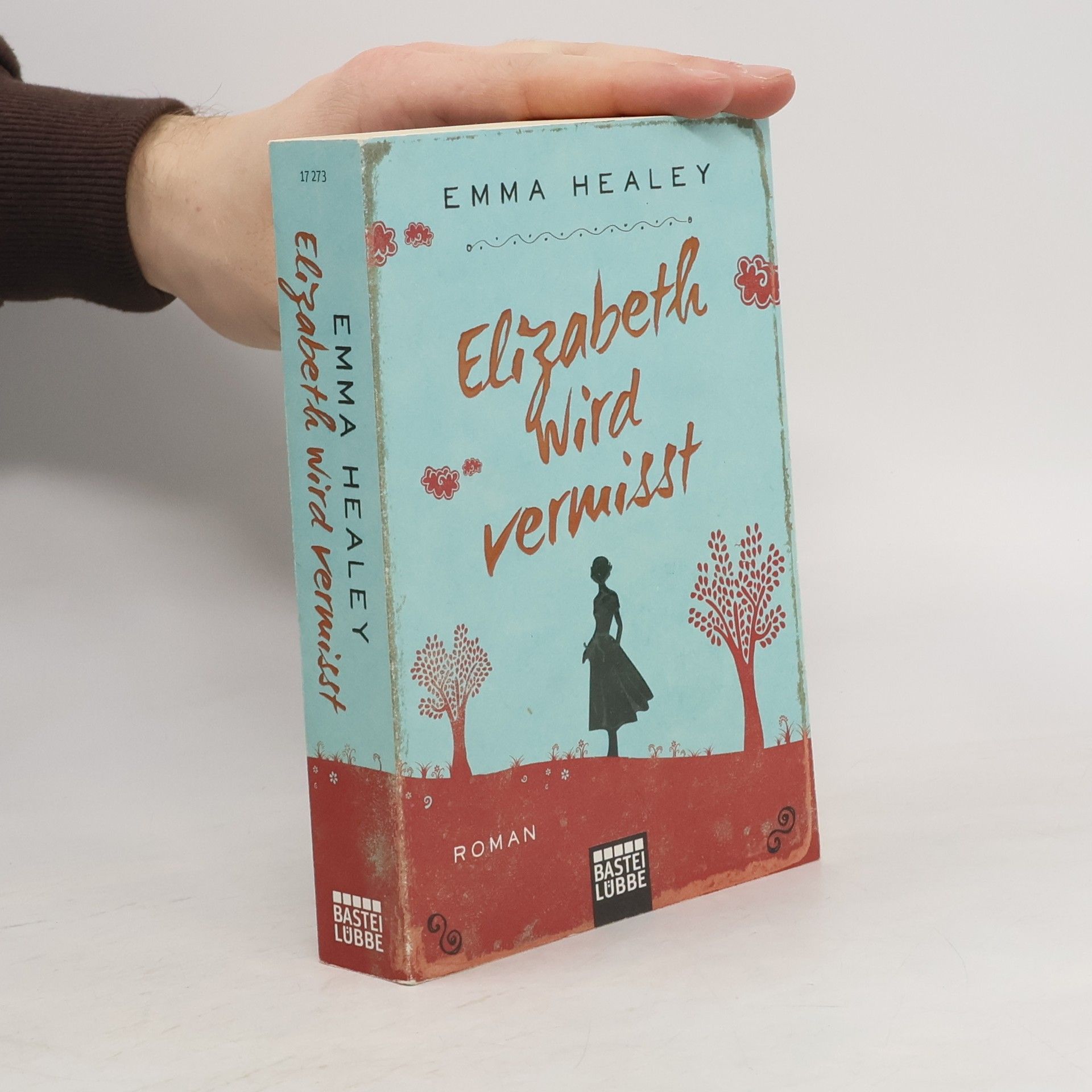 Emma Healey Elizabeth wird vermisst