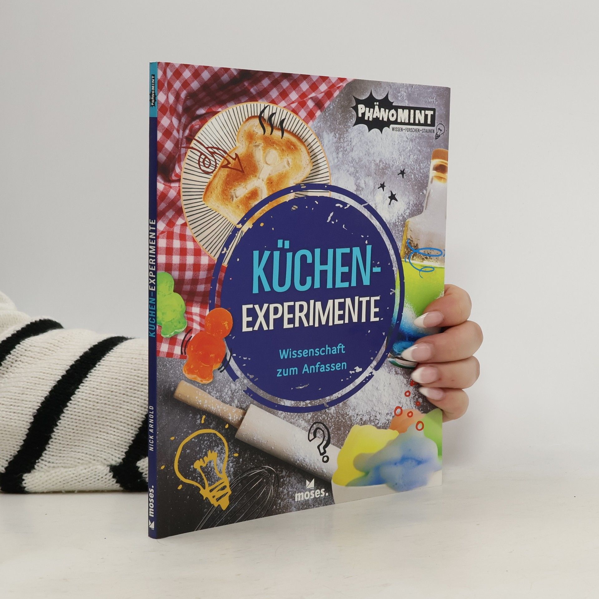 Nick Arnold PhänoMINT Küchen-Experimente