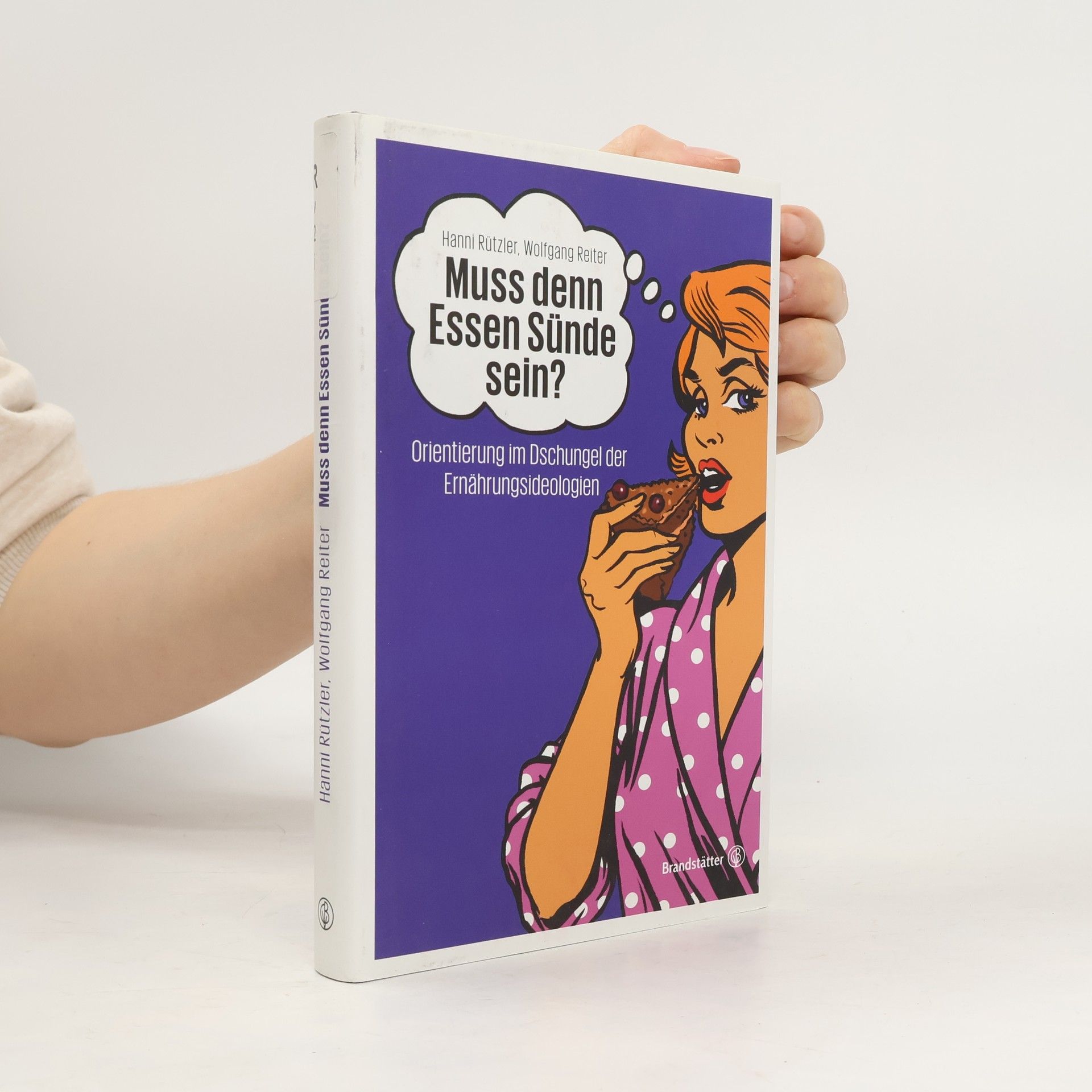 Muss denn Essen Sünde sein?