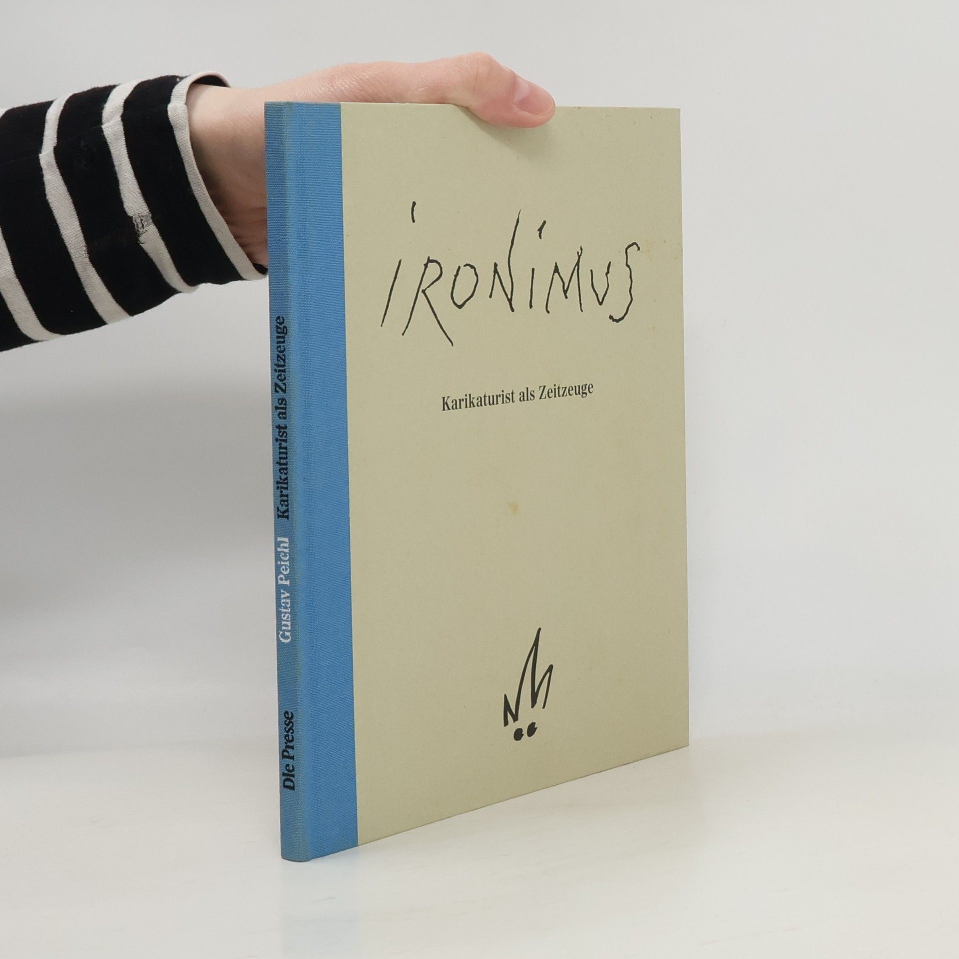Ironimus. Karikaturist als Zeitzeuge