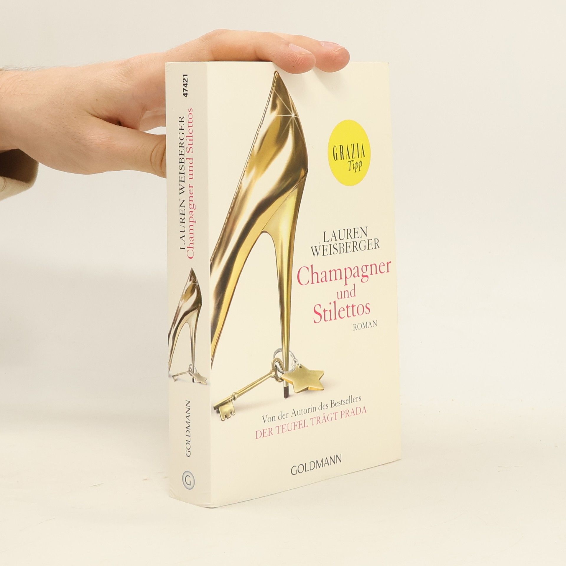 Lauren Weisberger Champagner und Stilettos