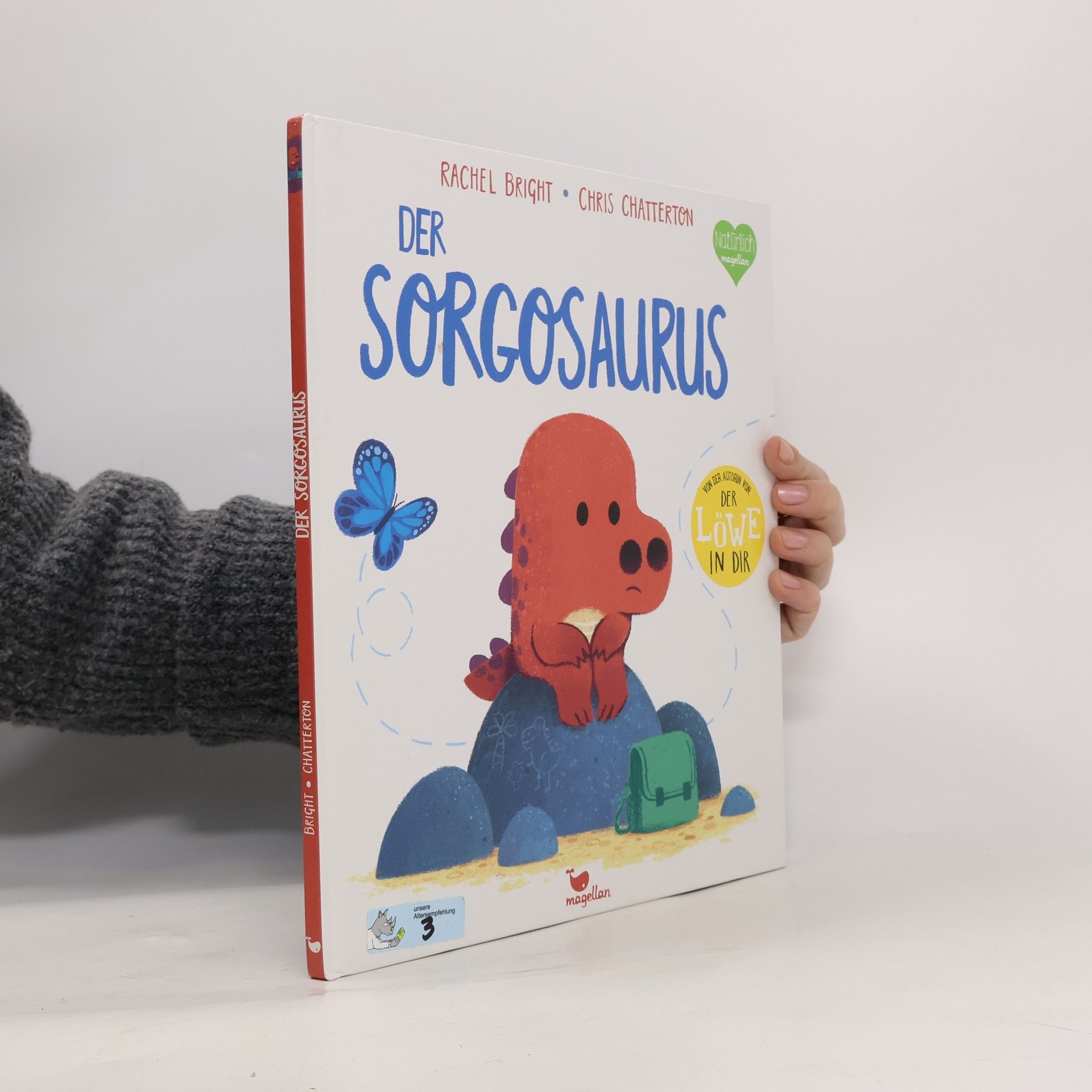 Rachel Bright Der Sorgosaurus