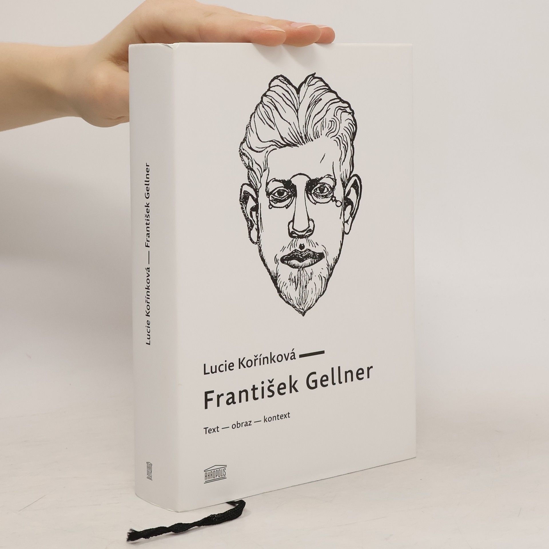 Lucie Kořínková František Gellner : text - obraz - kontext