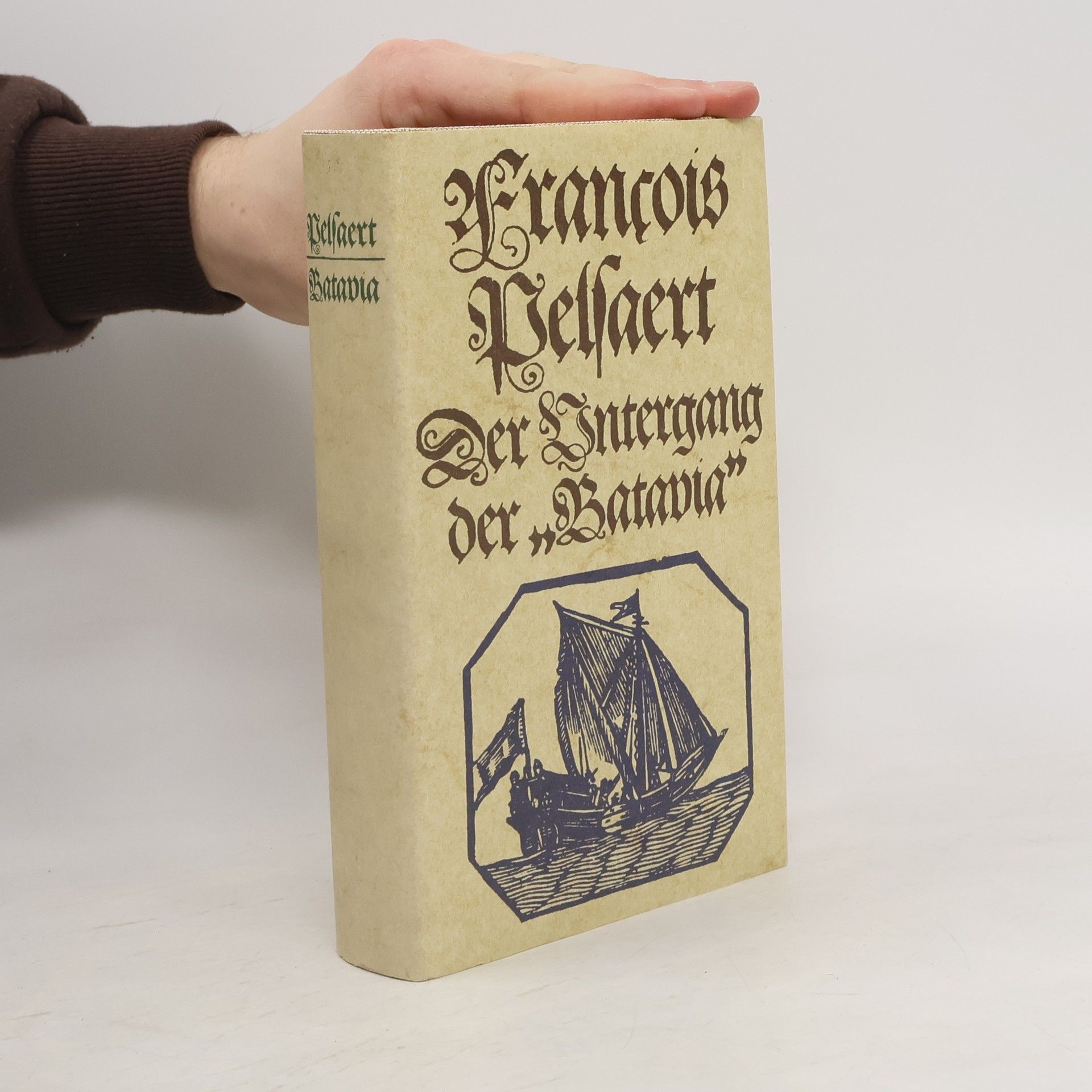 Francois Pelfaert Der Untergang der "Batavia"