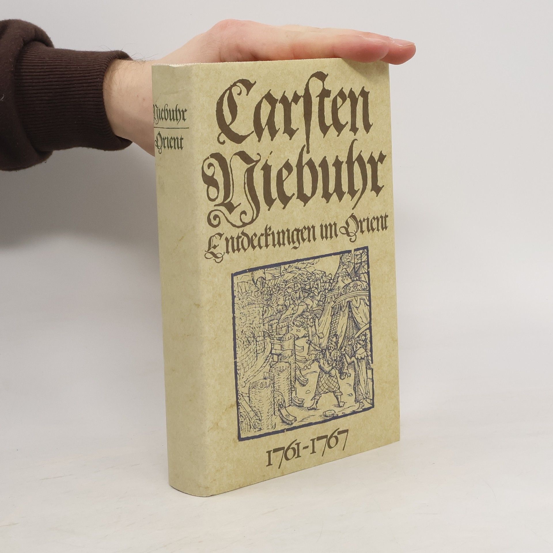 Entdeckungen im Orient 1761-1767