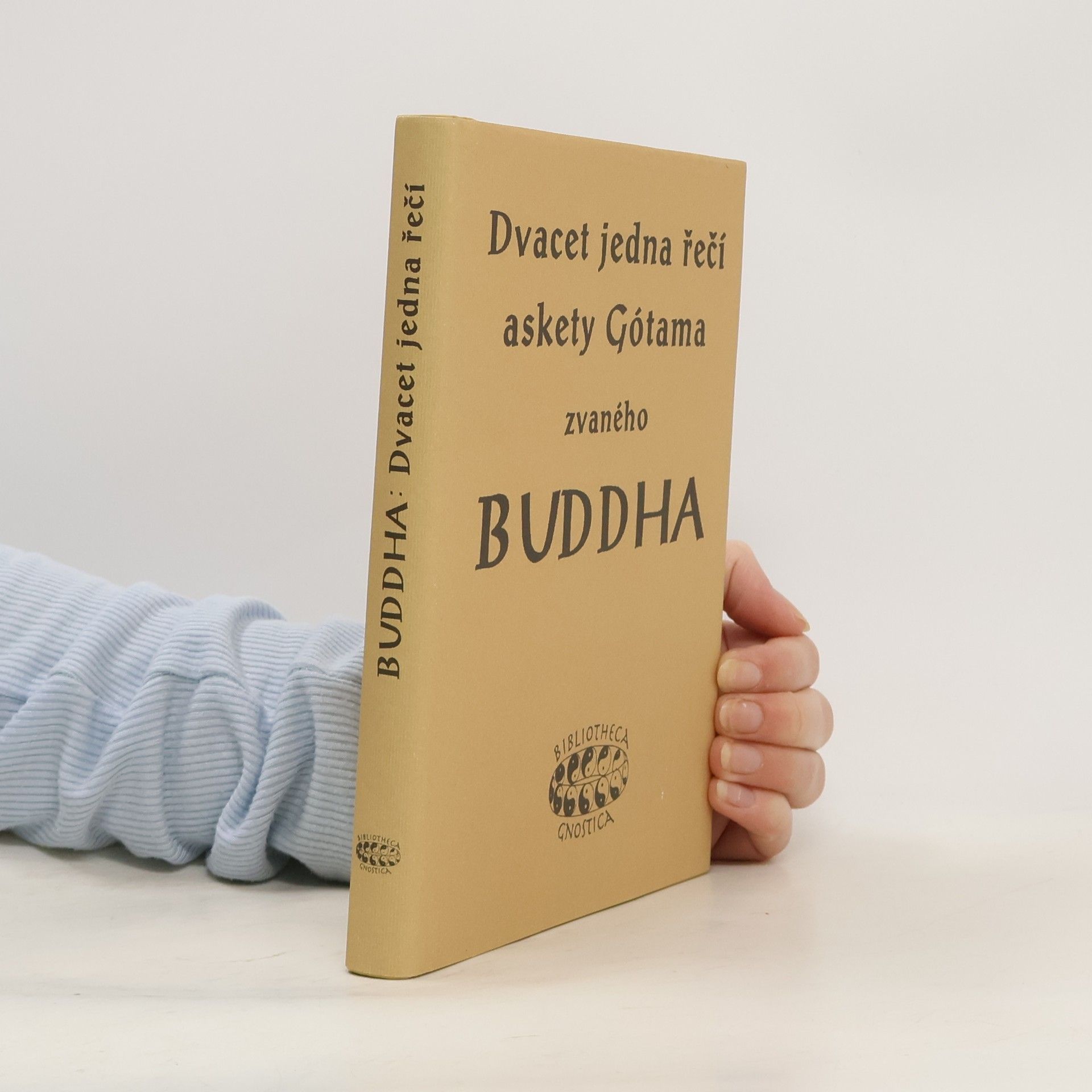 Dvacet jedna řečí askety Gótama zvaného Buddha