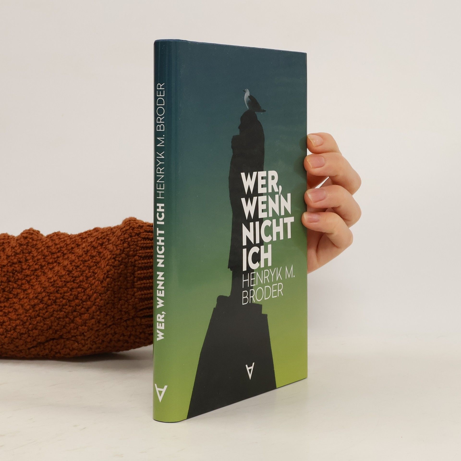 Henryk M. Broder Wer, wenn nicht ich
