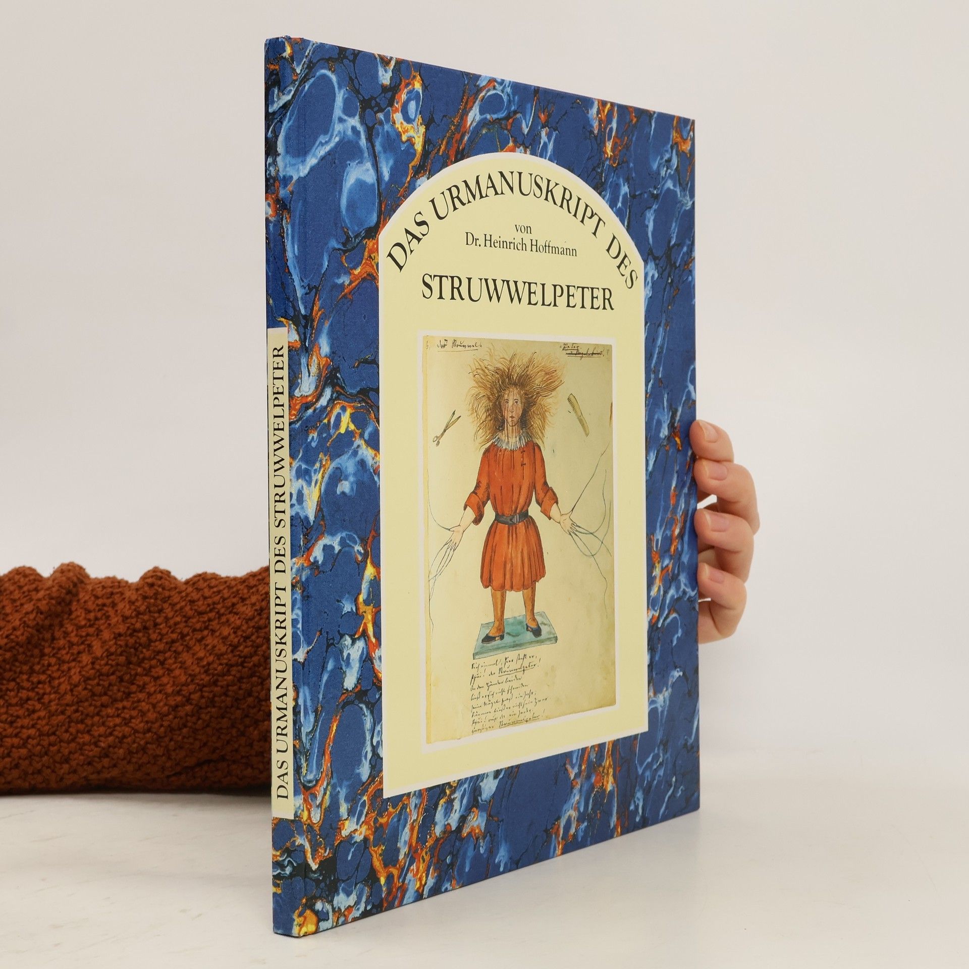 Heinrich Hoffmann Das Urmanuskript des Struwwelpeter