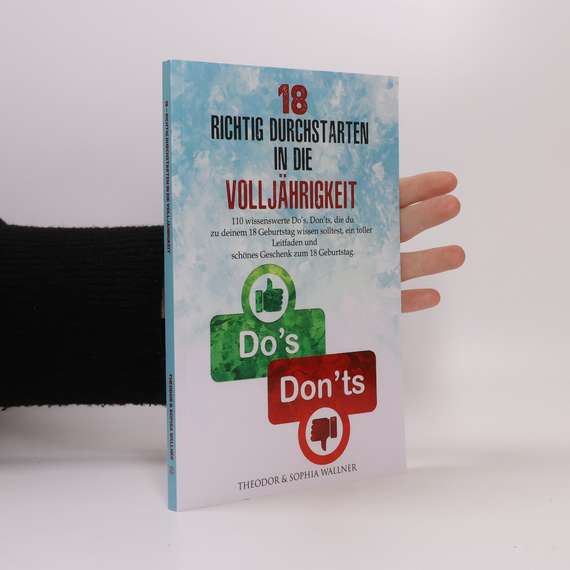 Sophia Wallner 18 - richtig Durchstarten in die Volljährigkeit