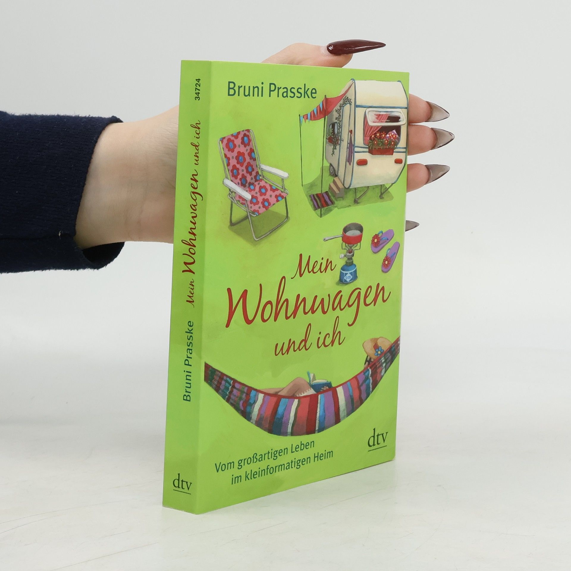 Bruni Prasske Mein Wohnwagen und ich