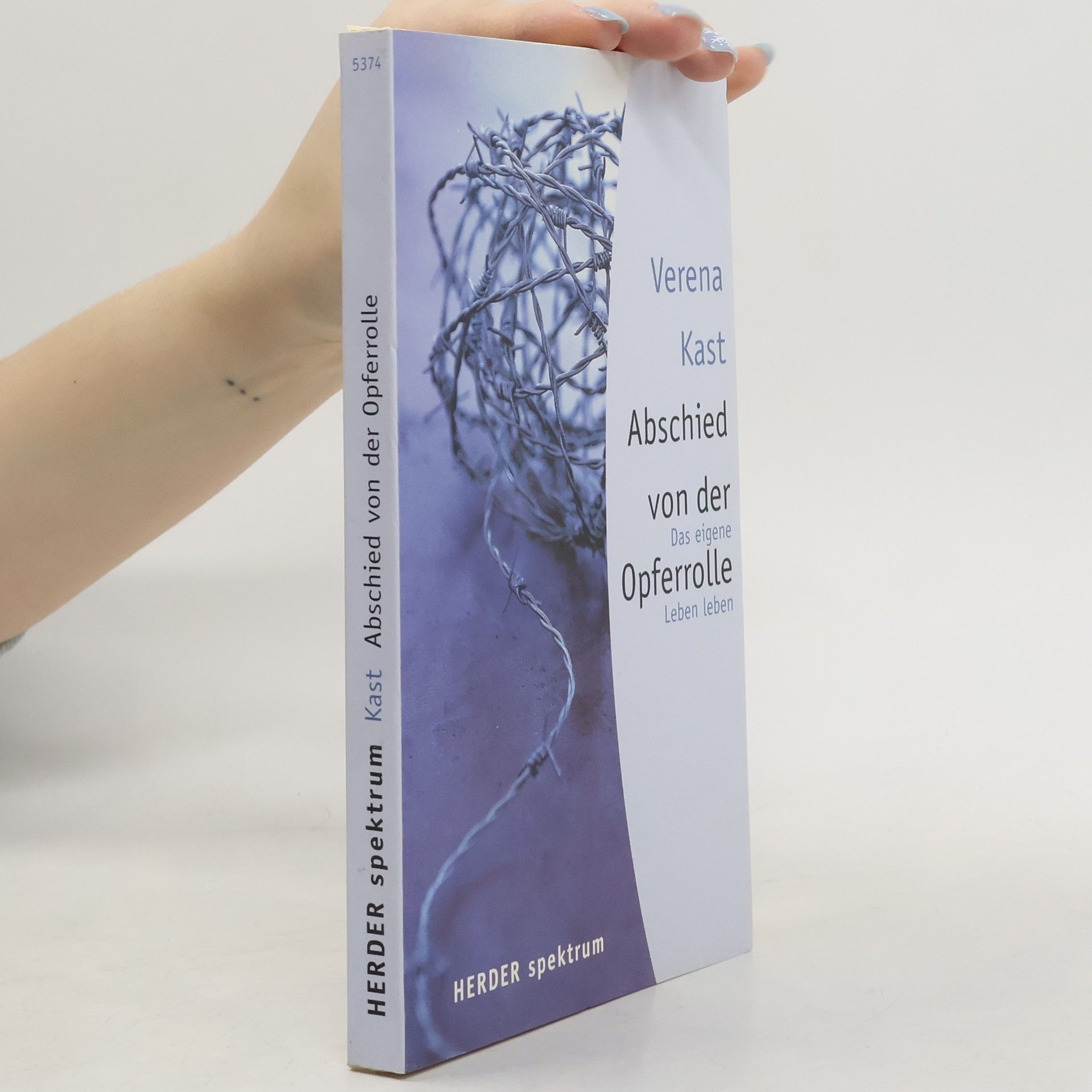 Verena Kast Abschied von der Opferrolle