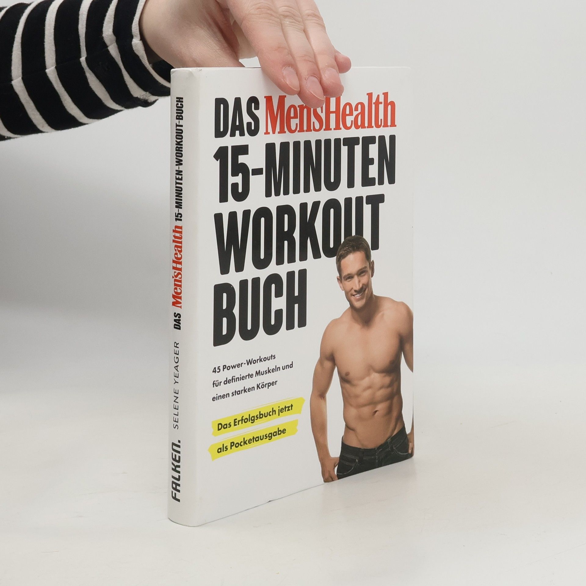Selene Yeager Das Men's Health 15-Minuten Workout Buch