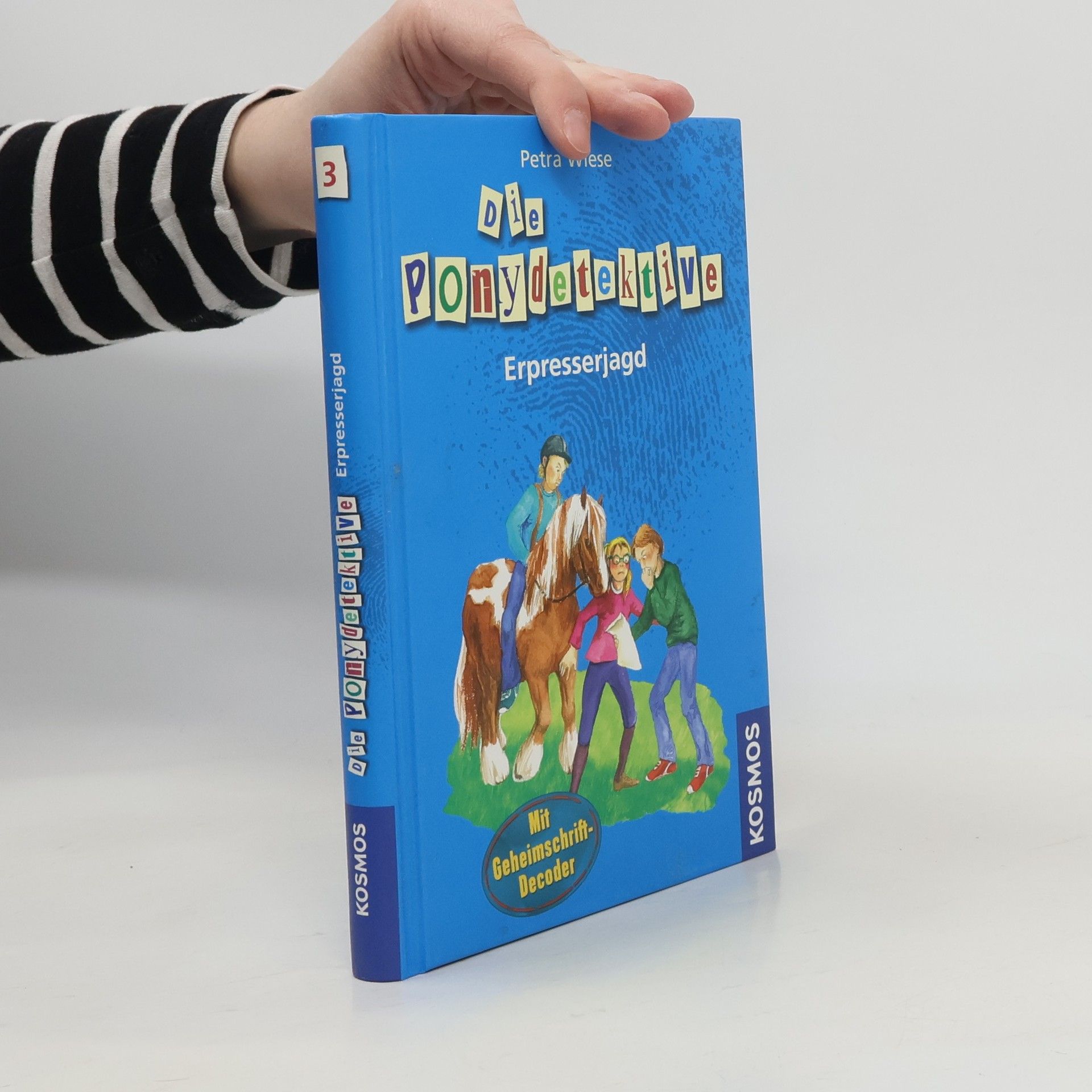 Petra Wiese Die Ponydetektive - Erpresserjagd. Band 3