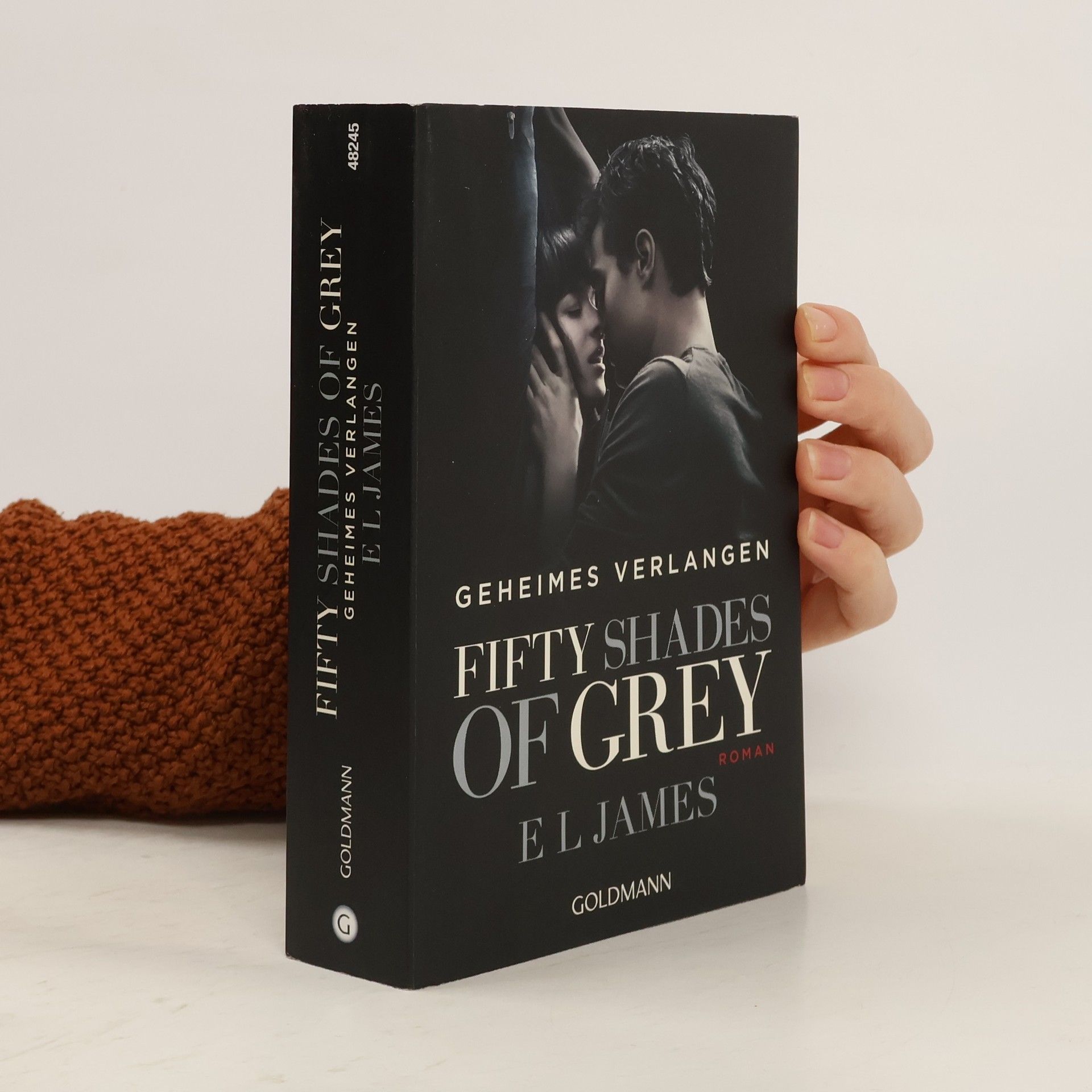 E. L. James Fifty Shades of Grey. Geheimes Verlangen