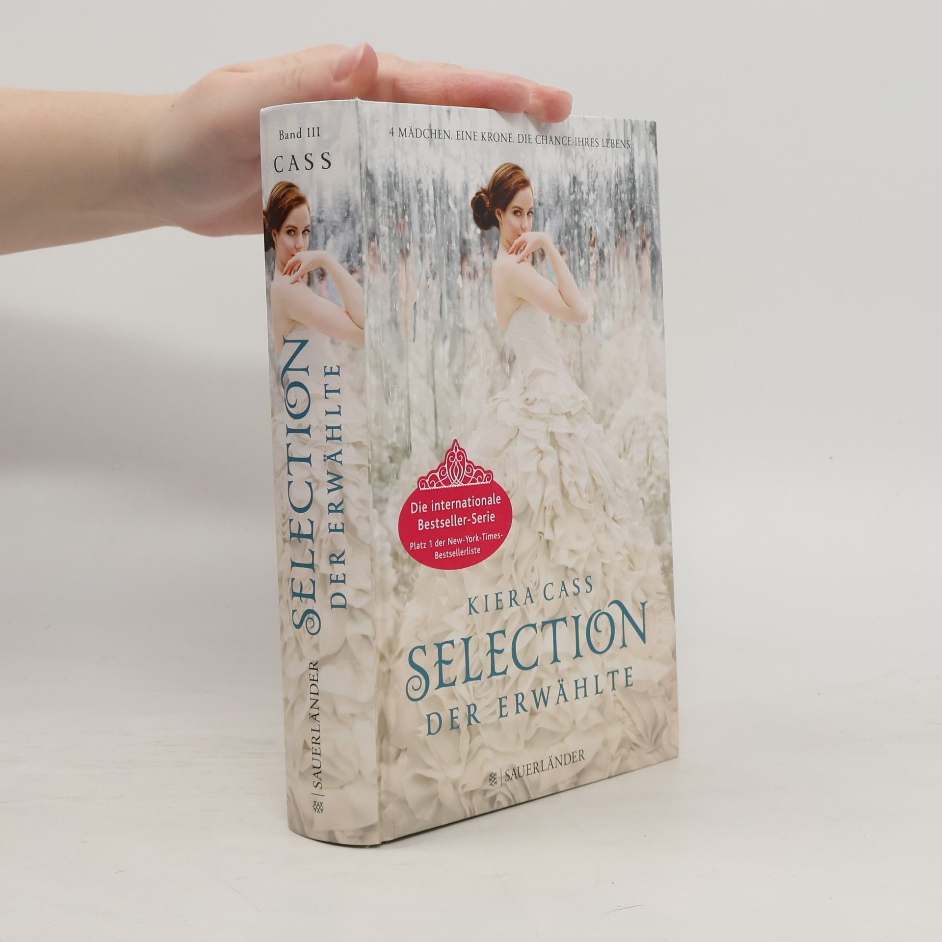 Kiera Cass Selection. Der Erwählte