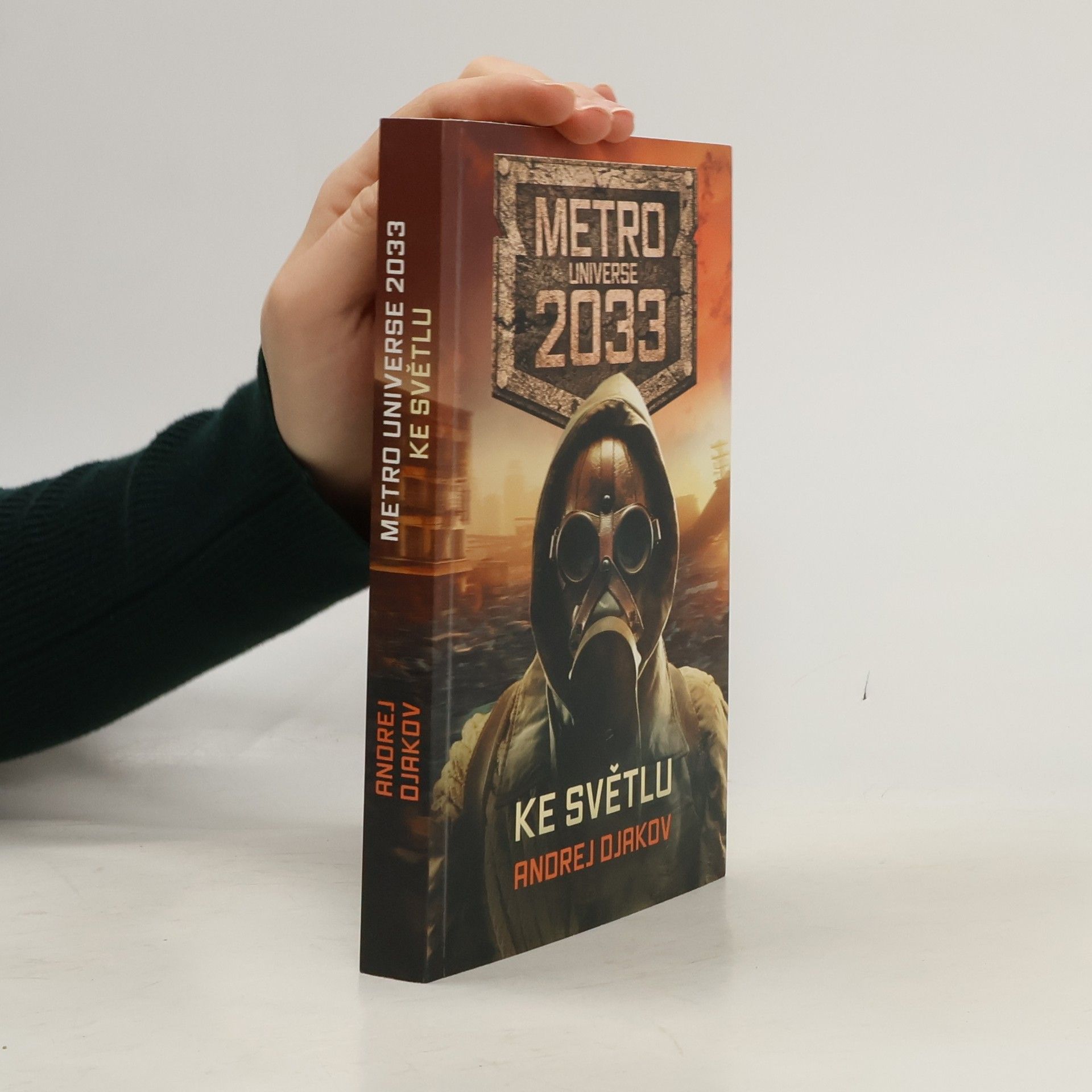Metro Universe 2033. Ke světlu