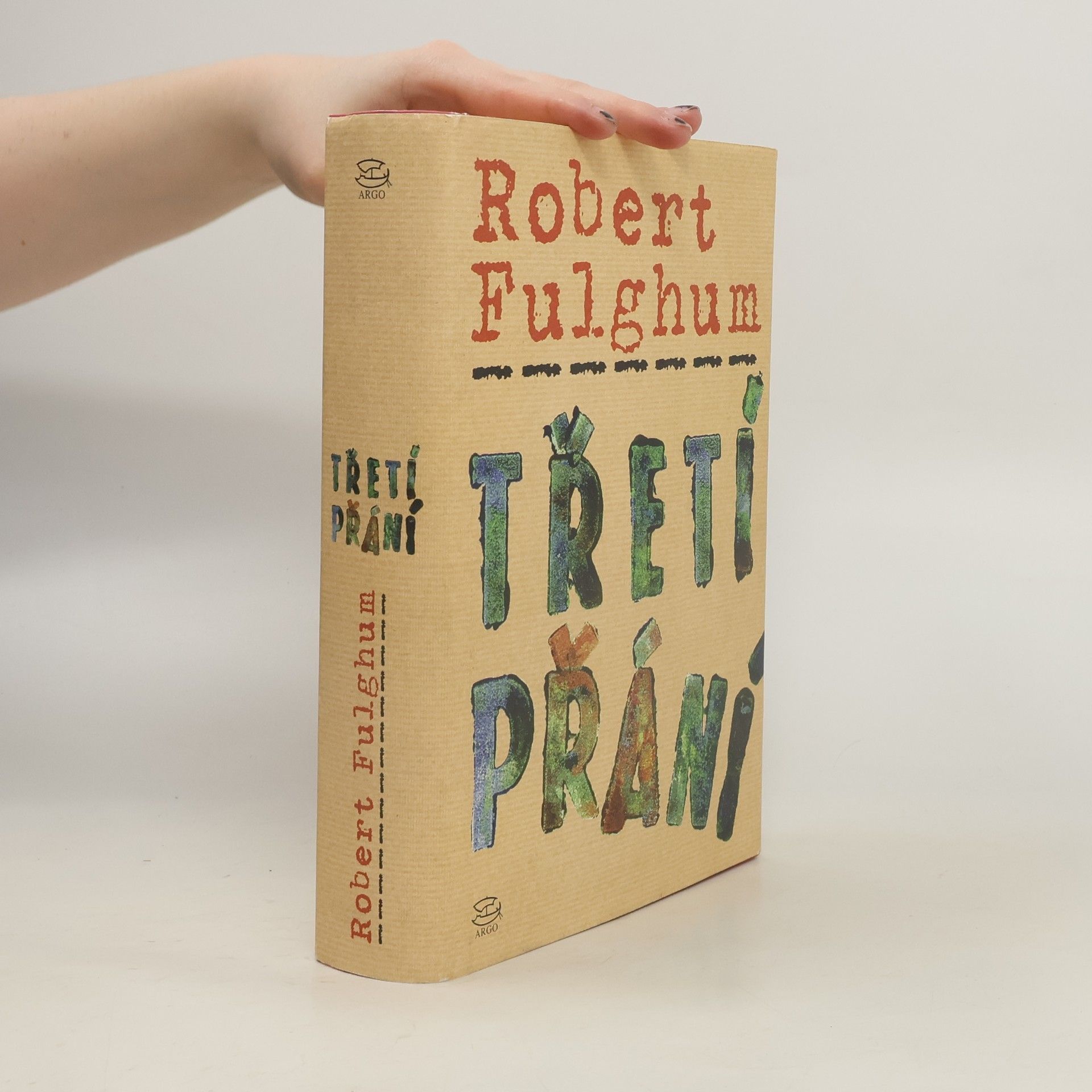 Robert Fulghum Třetí přání