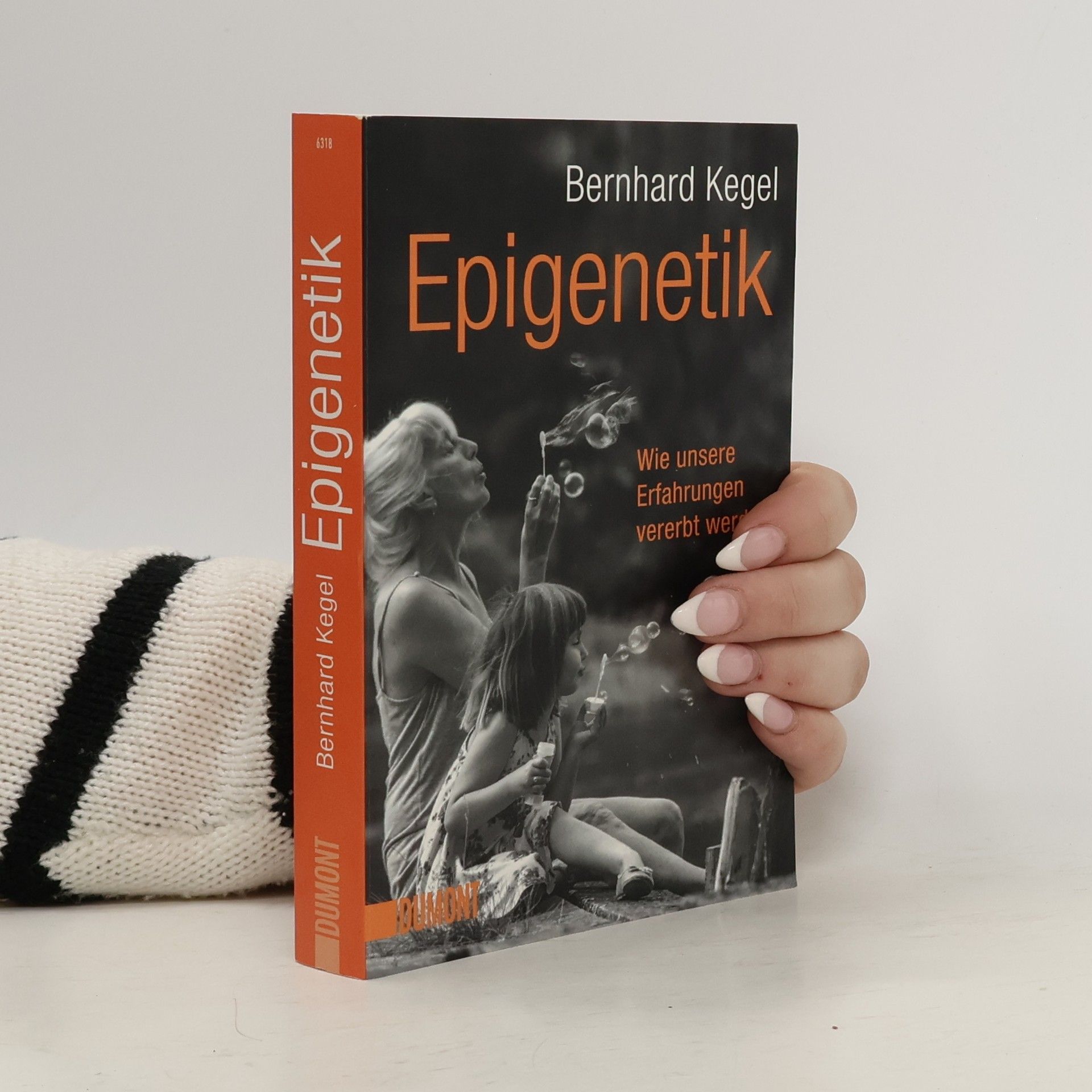 Bernhard Kegel Epigenetik