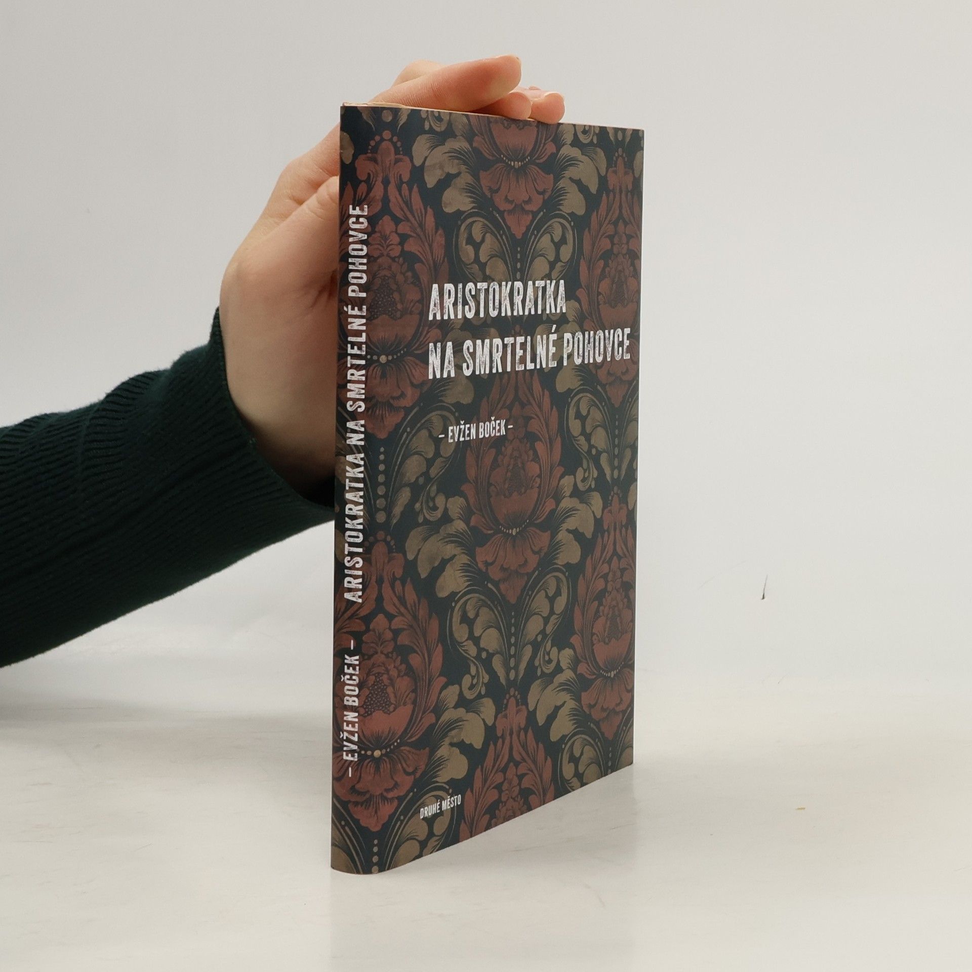Evžen Boček Aristokratka na smrtelné pohovce
