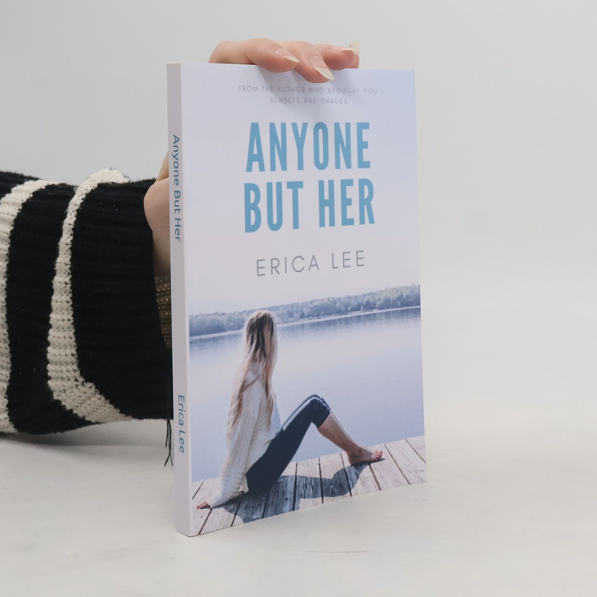 Erica Lee Anyone But Her