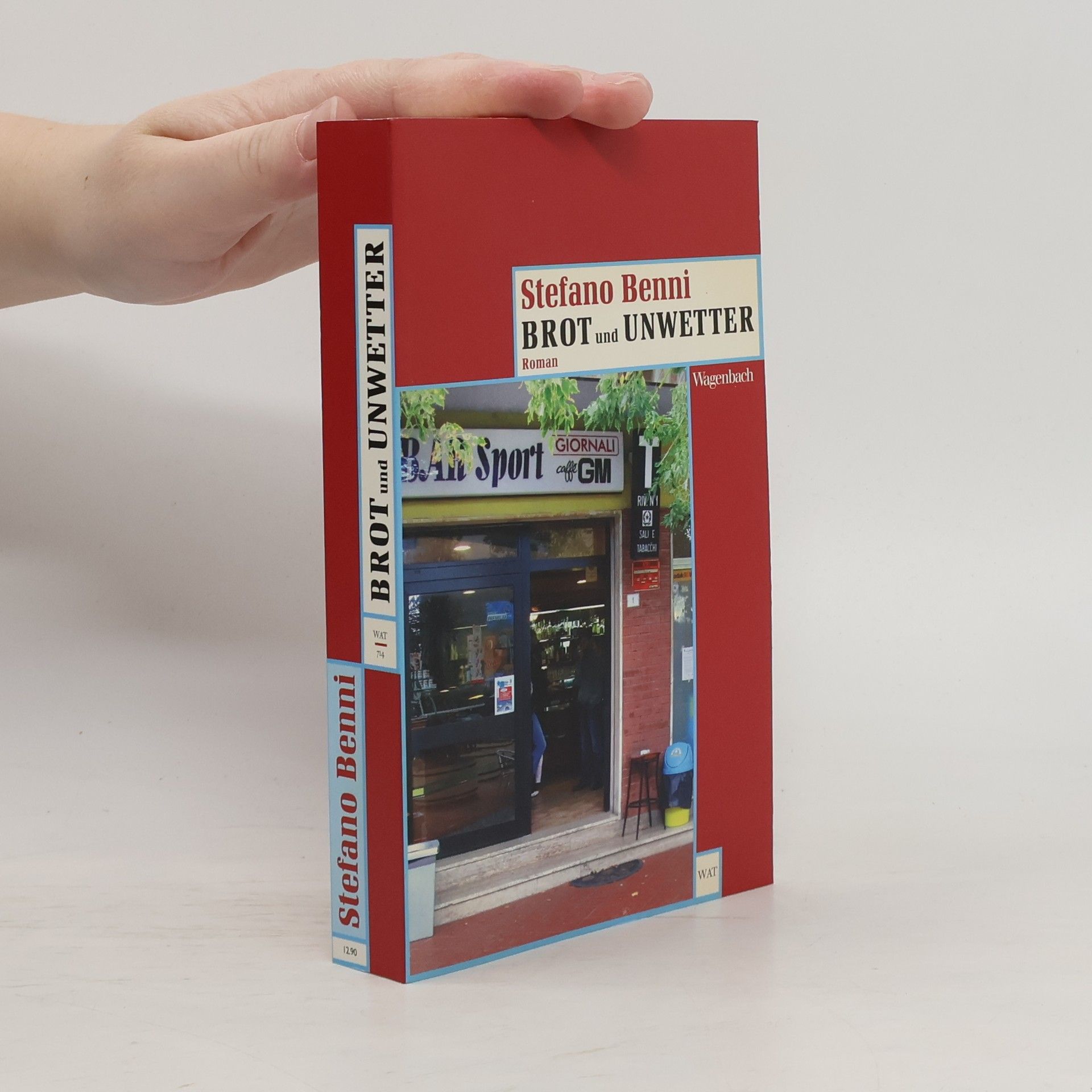 Stefano Benni Brot und Unwetter