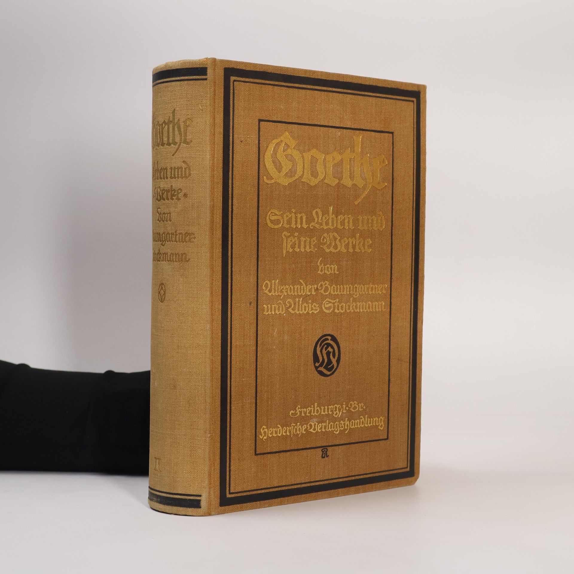 Alois Stockmann Goethe. Sein Leben und seine Werke