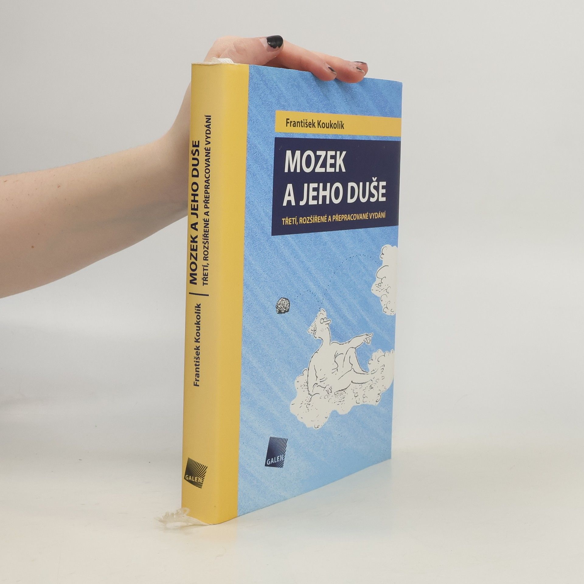 František Koukolík Mozek a jeho duše