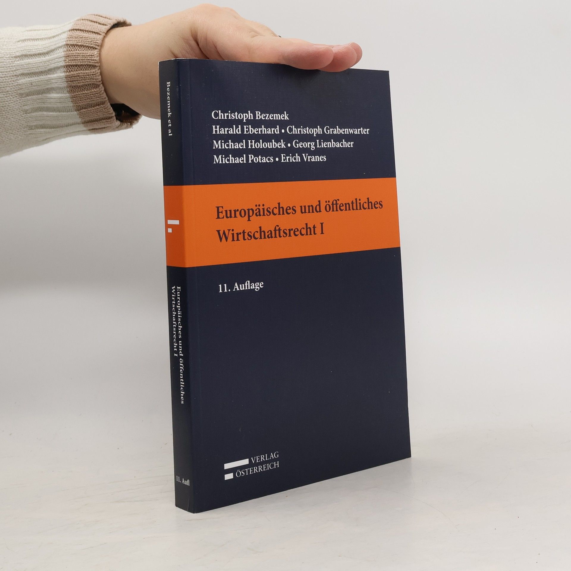 Christoph Bezemek Europäisches und öffentliches Wirtschaftsrecht - 11. Auflage