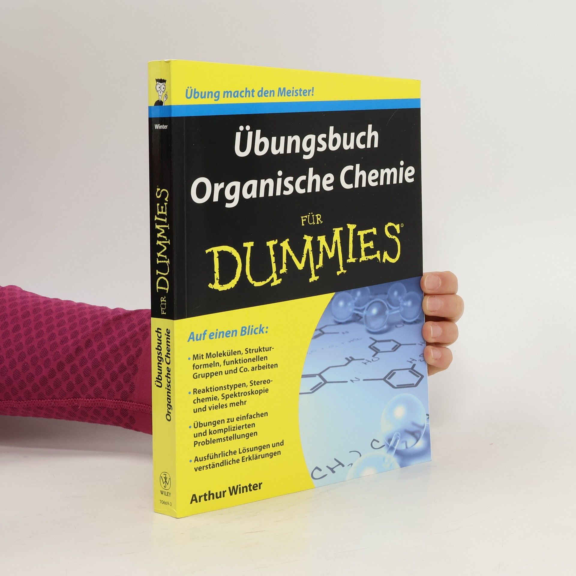 Übungsbuch Organische Chemie für Dummies