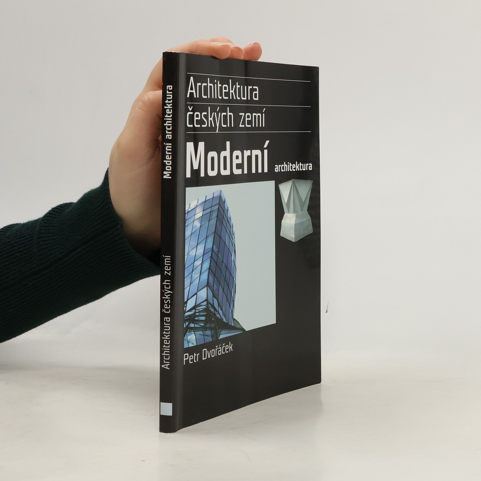 Petr Dvořáček Moderní architektura