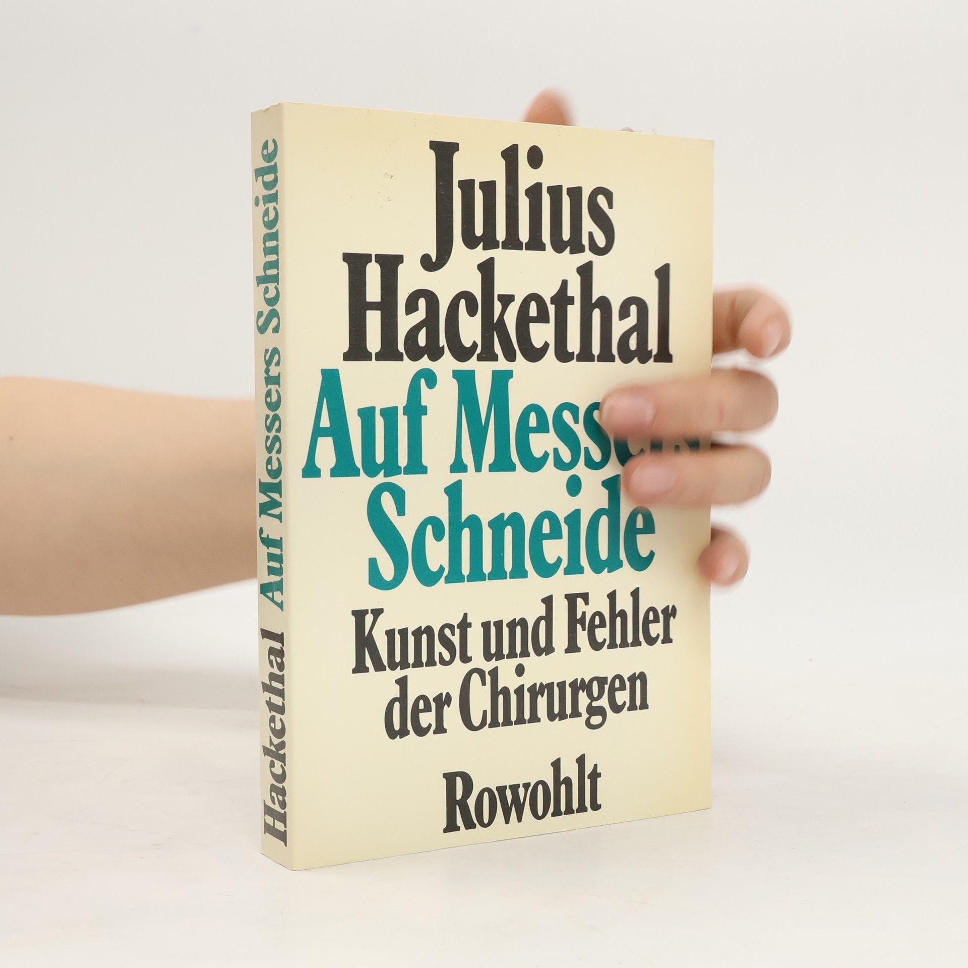 Julius Hackethal Auf Messers Schneide