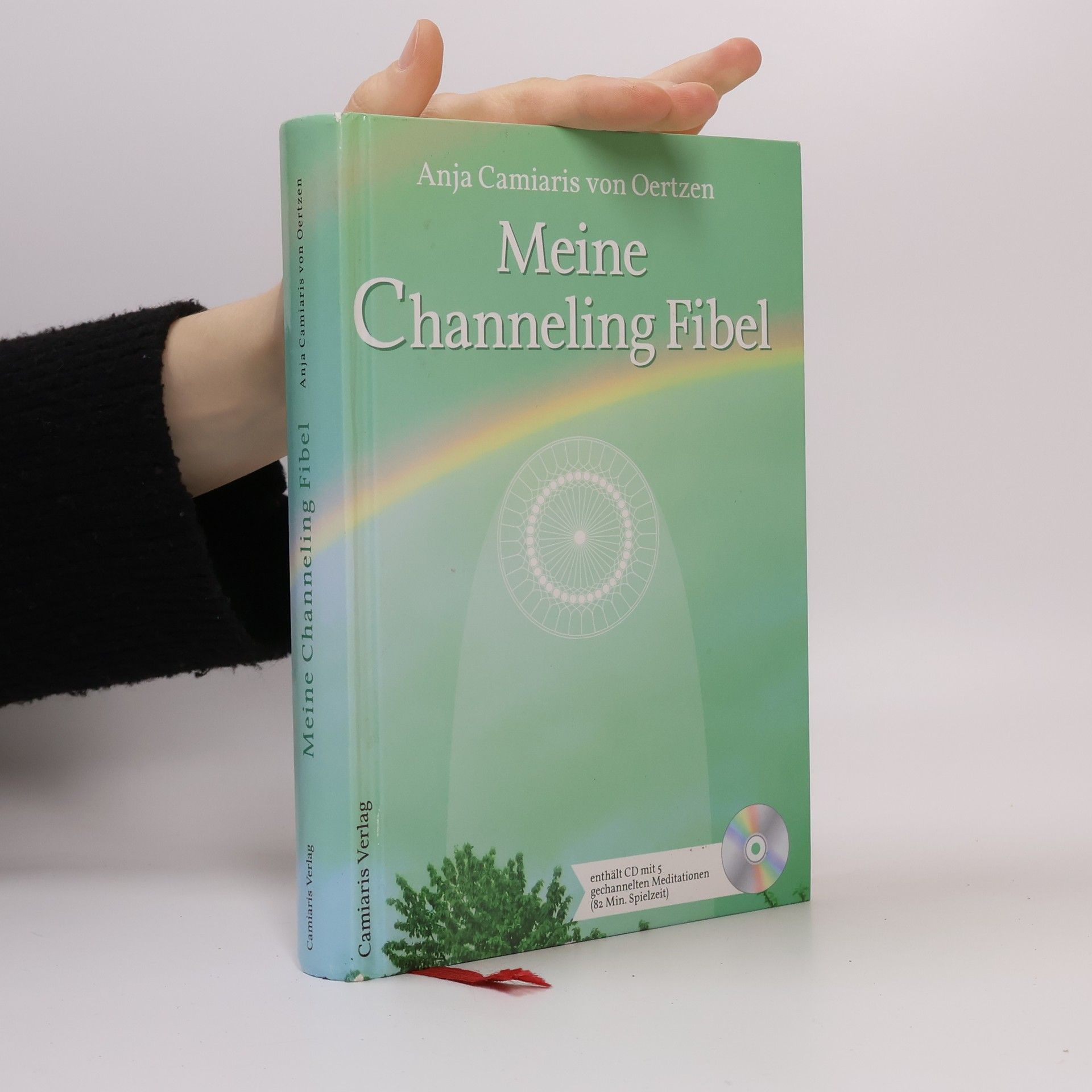 Anja Camiaris von Oertzen Meine Channeling-Fibel