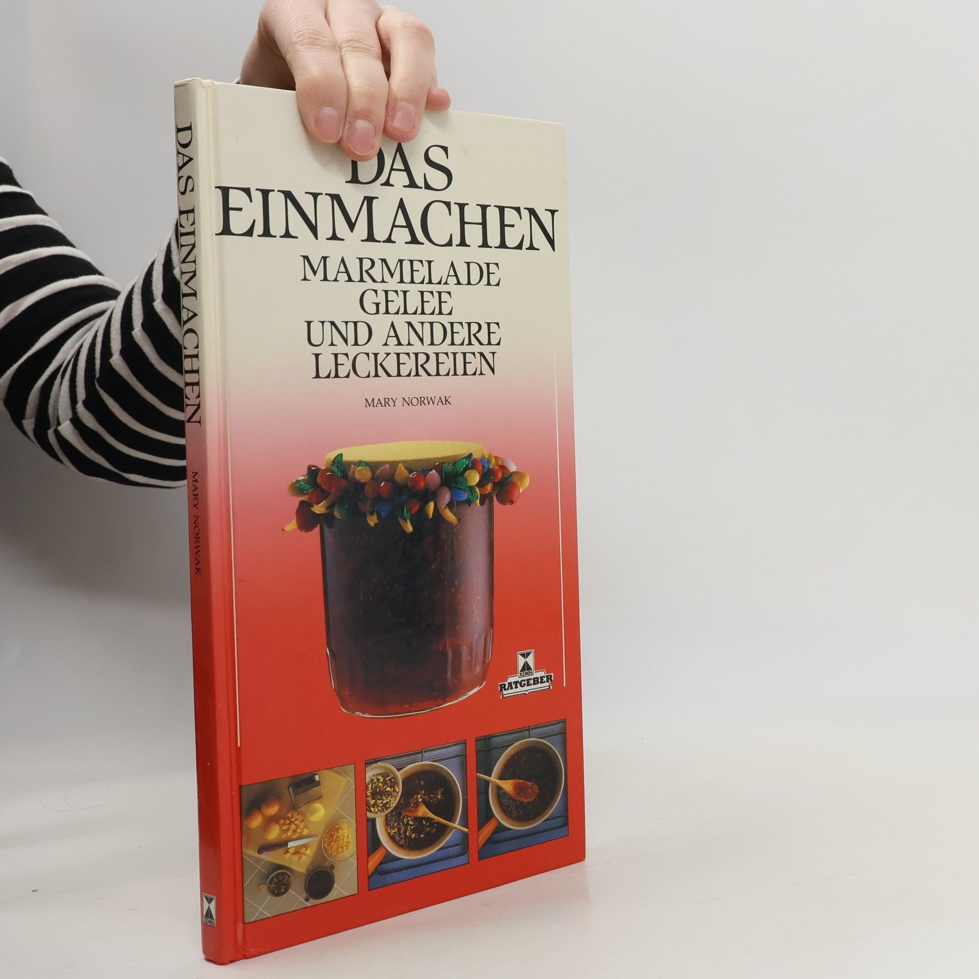 Mary Norwak Das Einmachen