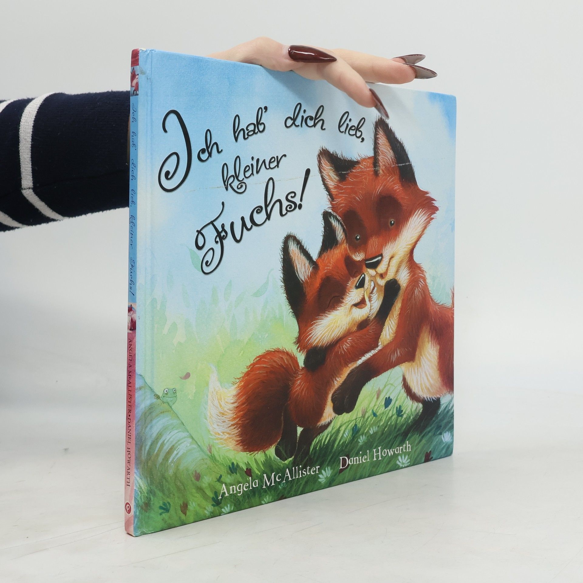 Angela McAllister Ich hab' dich lieb, kleiner Fuchs