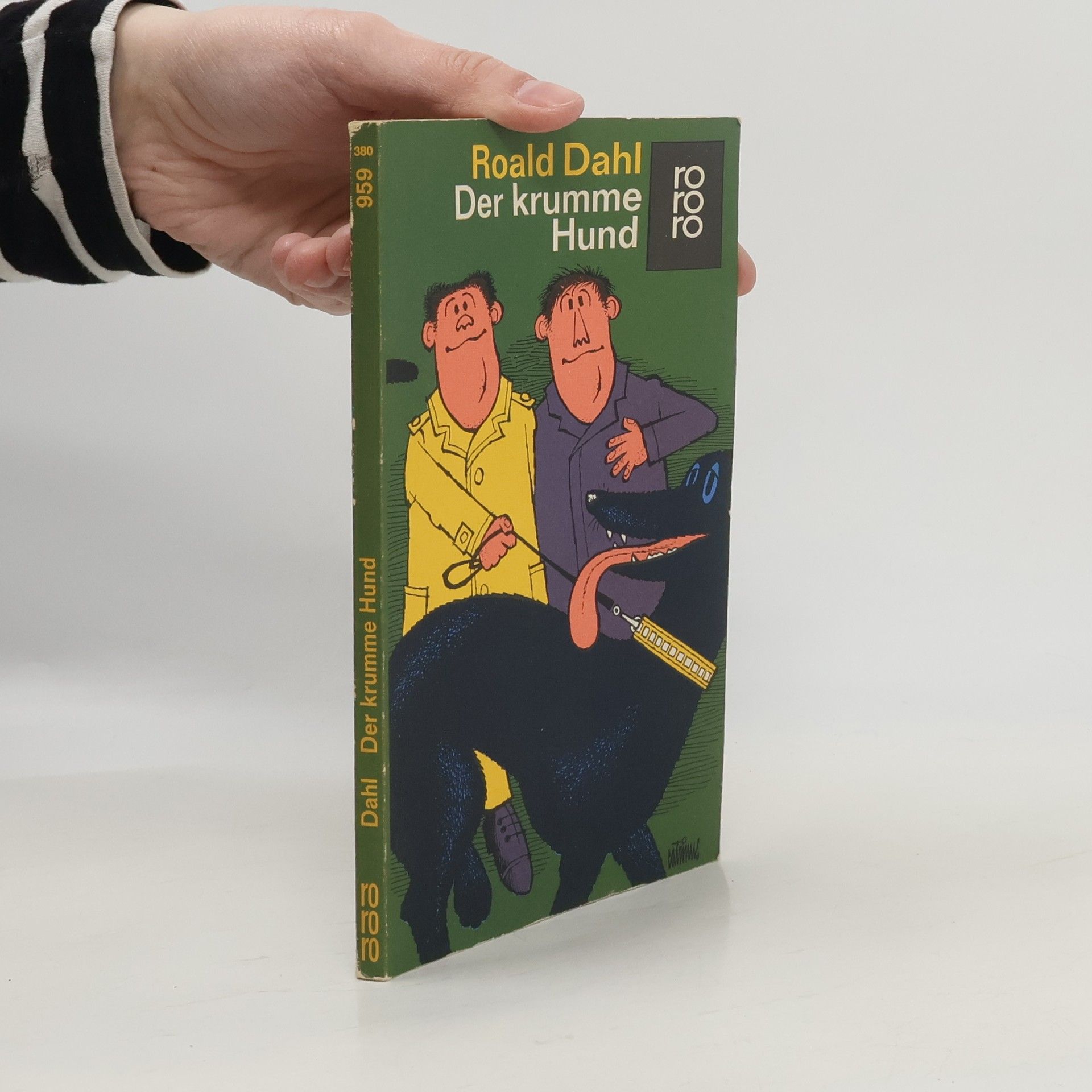 Roald Dahl Der krumme Hund: Eine lange Geschichte