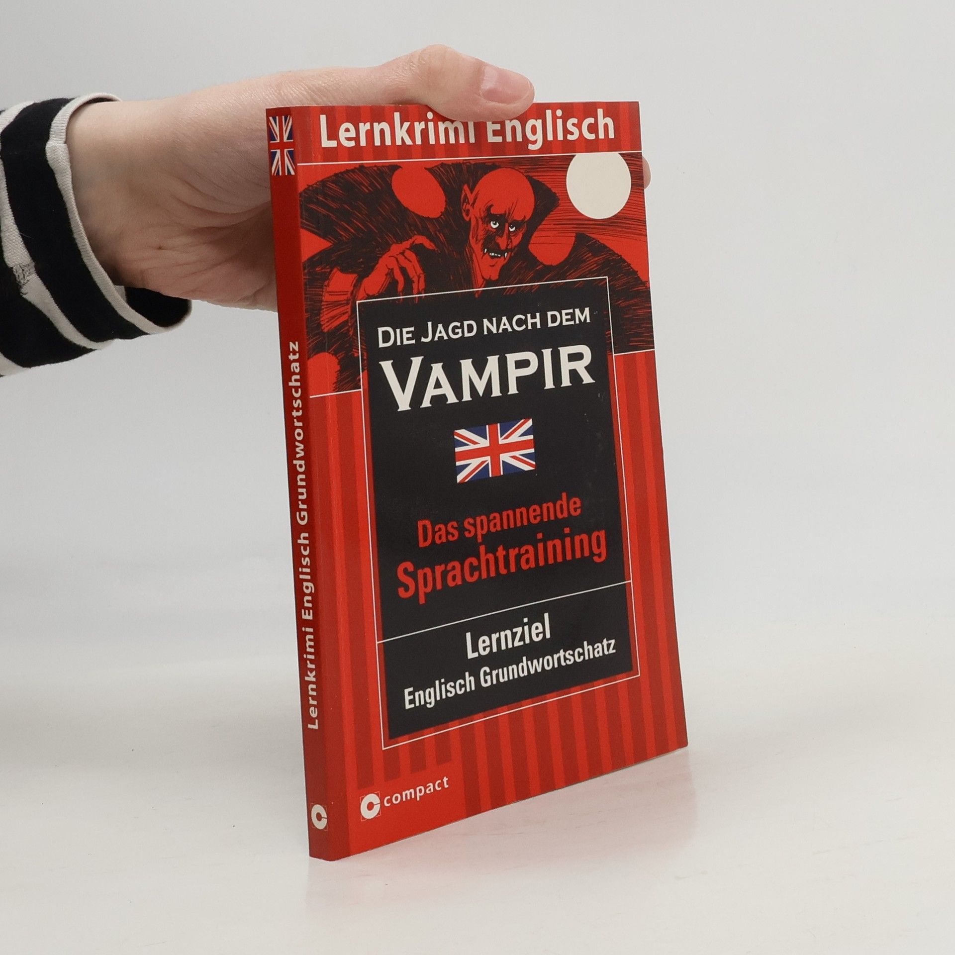 Marc Hillefeld Die Jagd nach dem Vampir