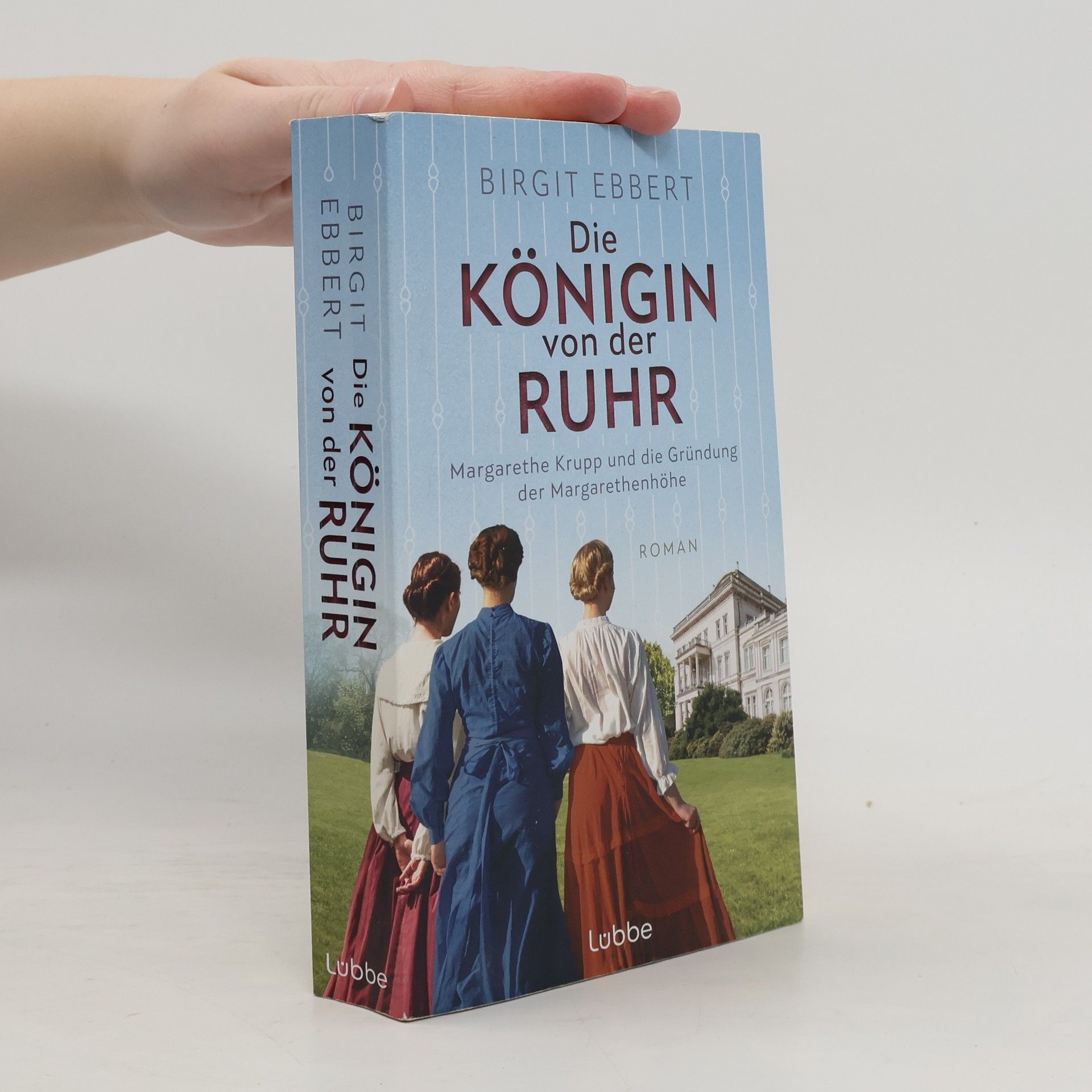 Birgit Ebbert Die Königin von der Ruhr