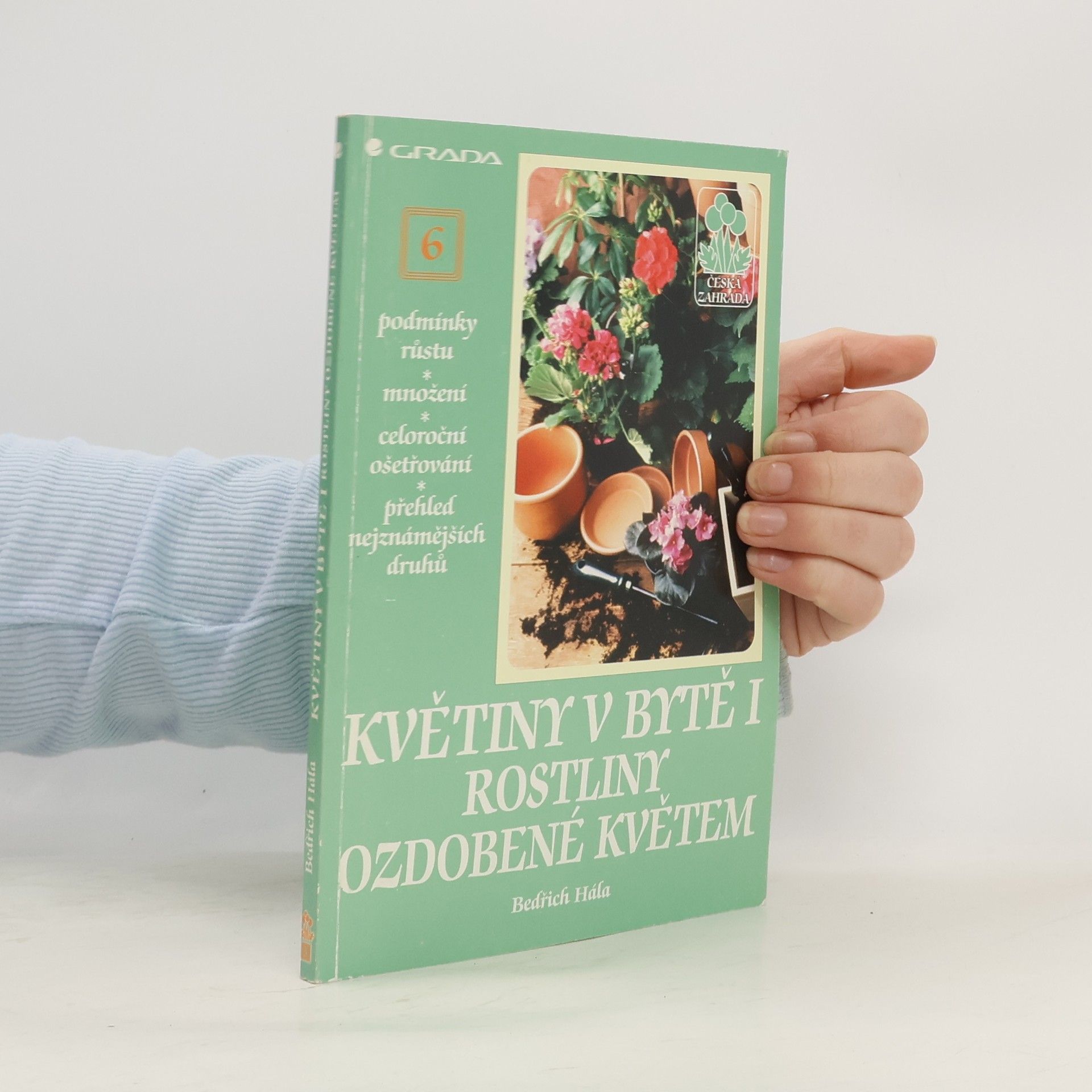 Bedřich Hála Květiny v bytě I : rostliny ozdobené květem