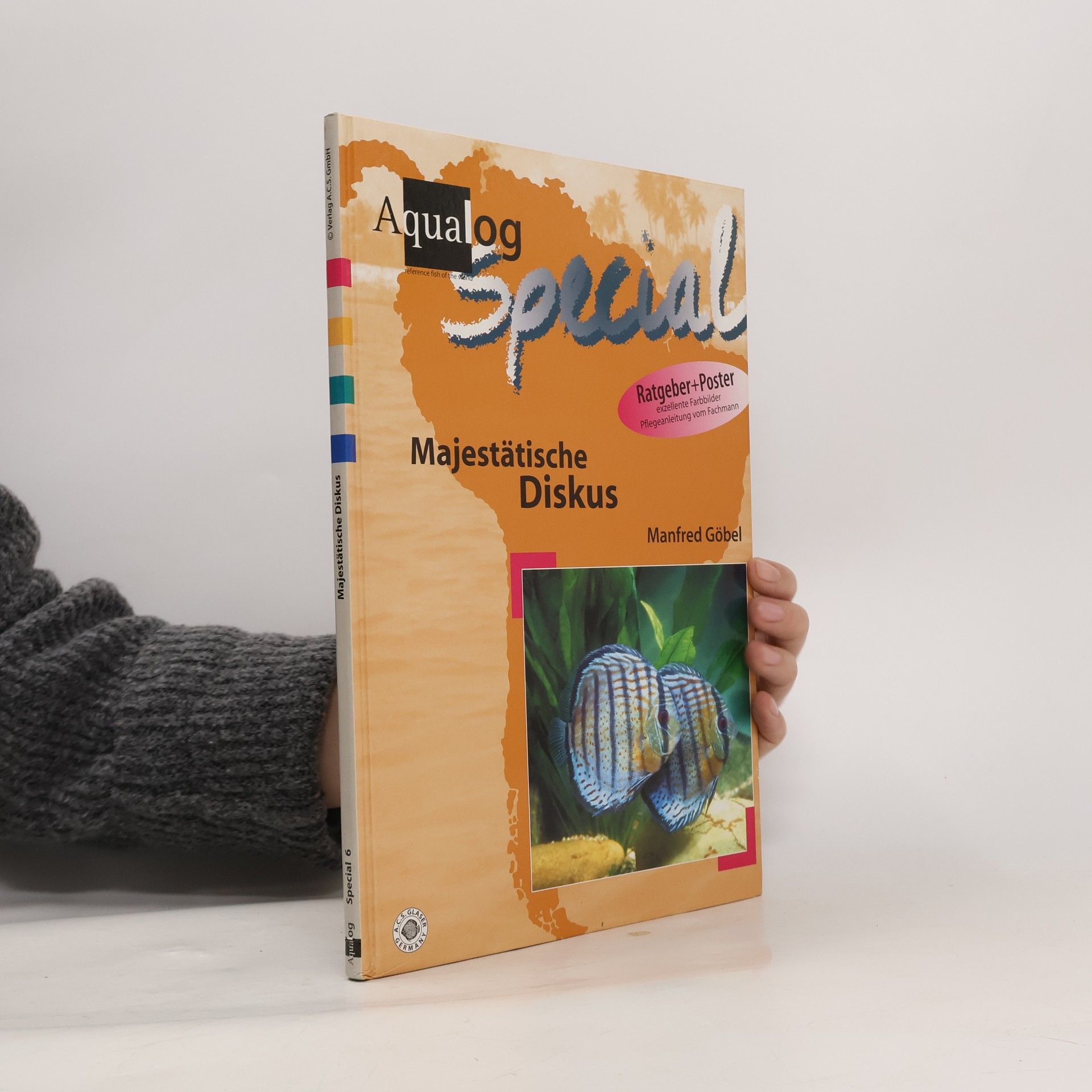 Manfred Göbel Aqualog Special - 6: Majestätische Diskus