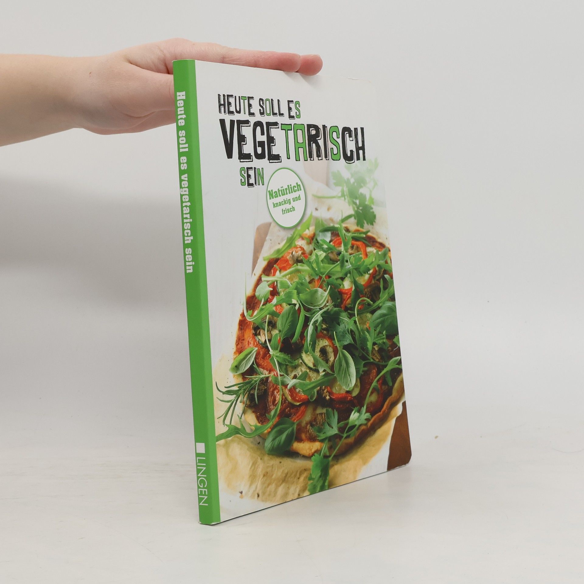 Collectif d'auteurs Heute soll es vegetarisch sein