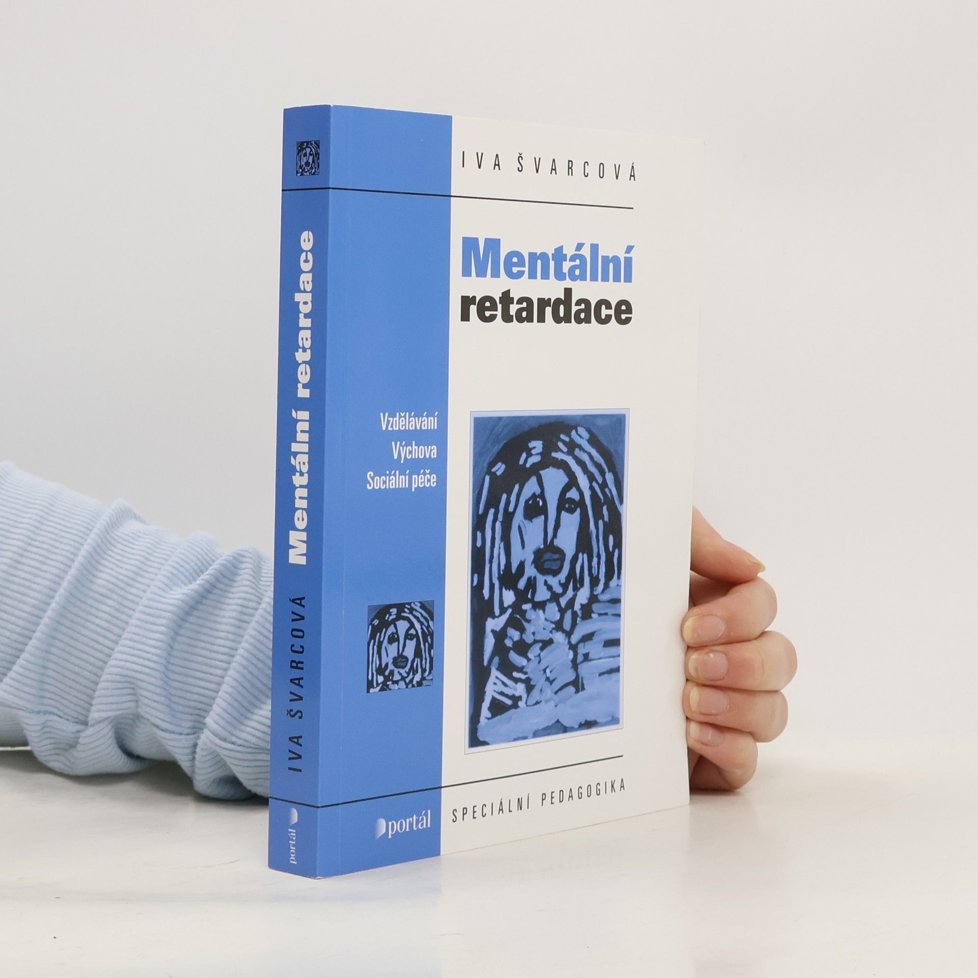 Iva Švarcová-Slabinová Mentální retardace