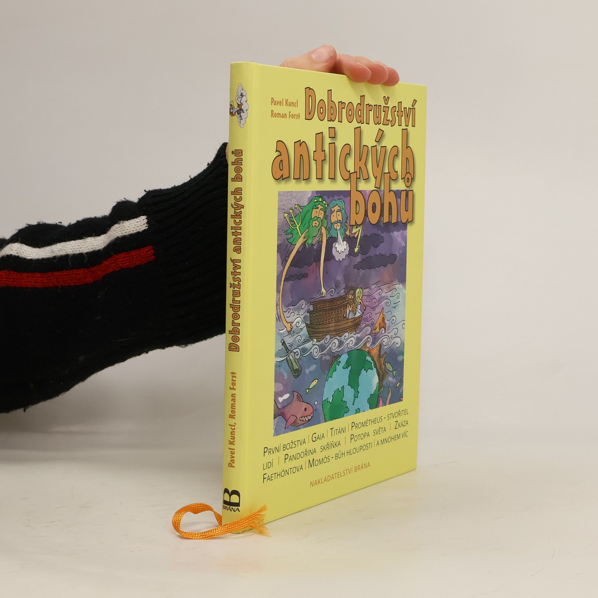 Pavel Kuncl Dobrodružství antických bohů